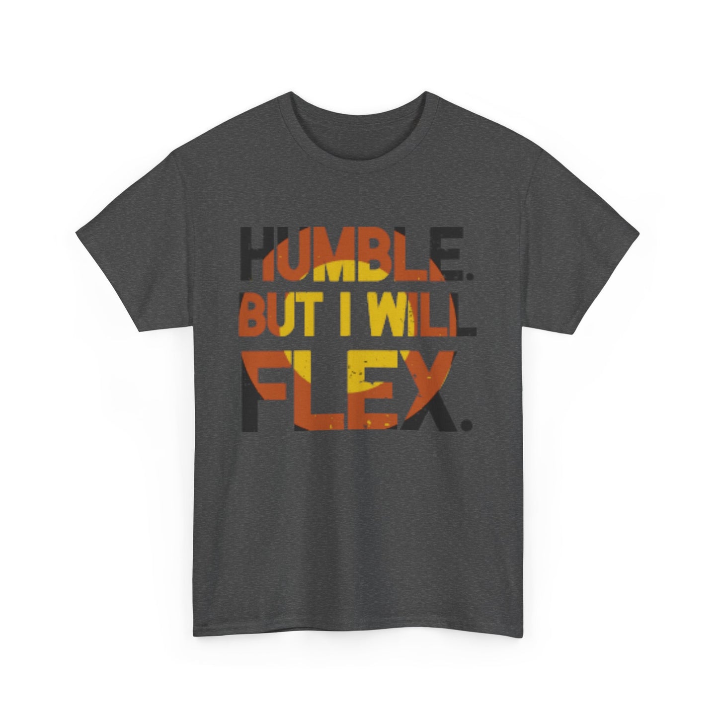 Male Heavy Cotton Tee - 'Humble. But I Will Flex.' Motivational Shirt, Gift for Fitness Lovers, Casual Top, Birthday Gift, Gym Wear