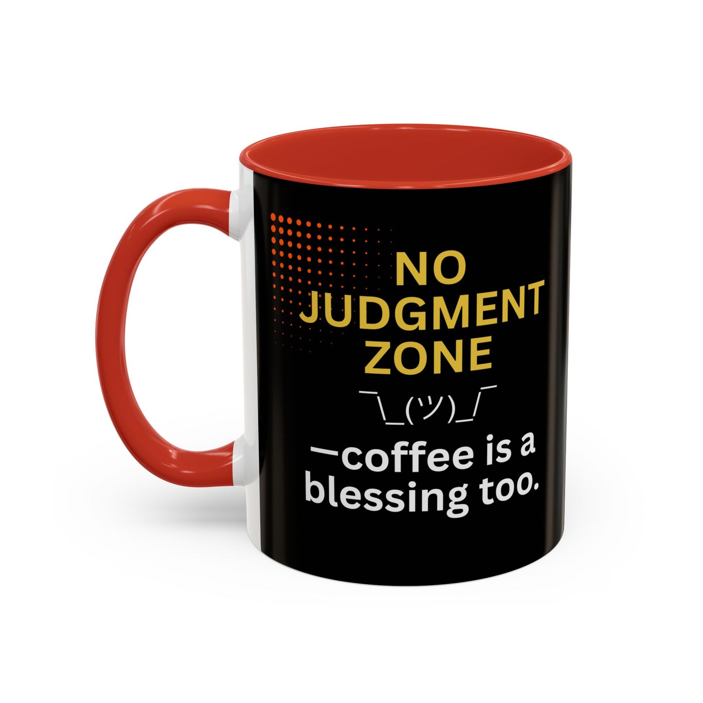 No Judgment Zone Coffee Mug, Funny Gift for Coffee Lovers, Unique Java Cup, Perfect for Birthdays, Inspirational Drinkware