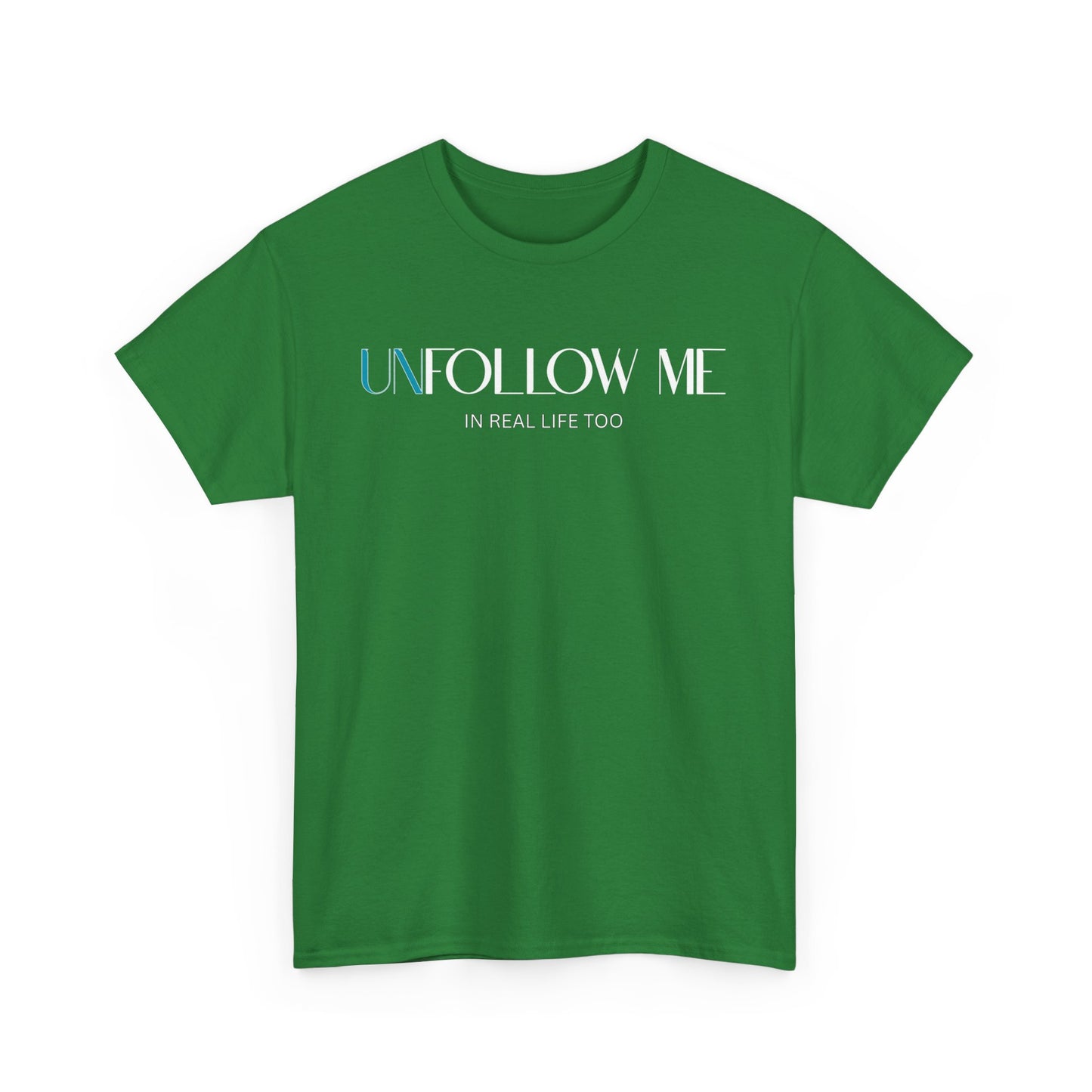 Male Graphic Tee, "Unfollow Me" Statement Shirt, Trendy Casual Style, Perfect Gift for Friends, Relaxed Everyday Wear, Social Media Humor