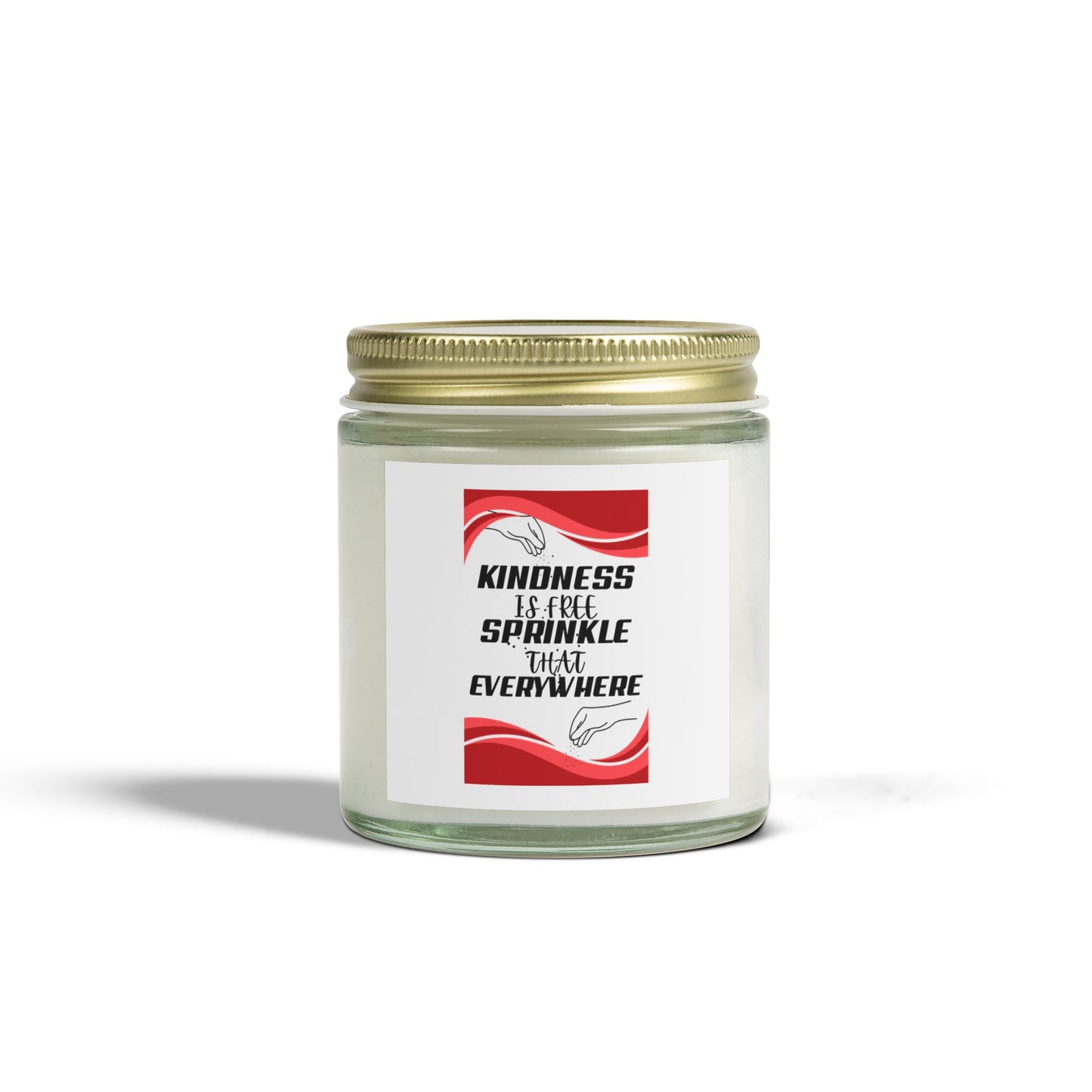 "KINDNESS IF FREE" Scented Candles, Coconut Apricot Wax (4oz, 9oz)