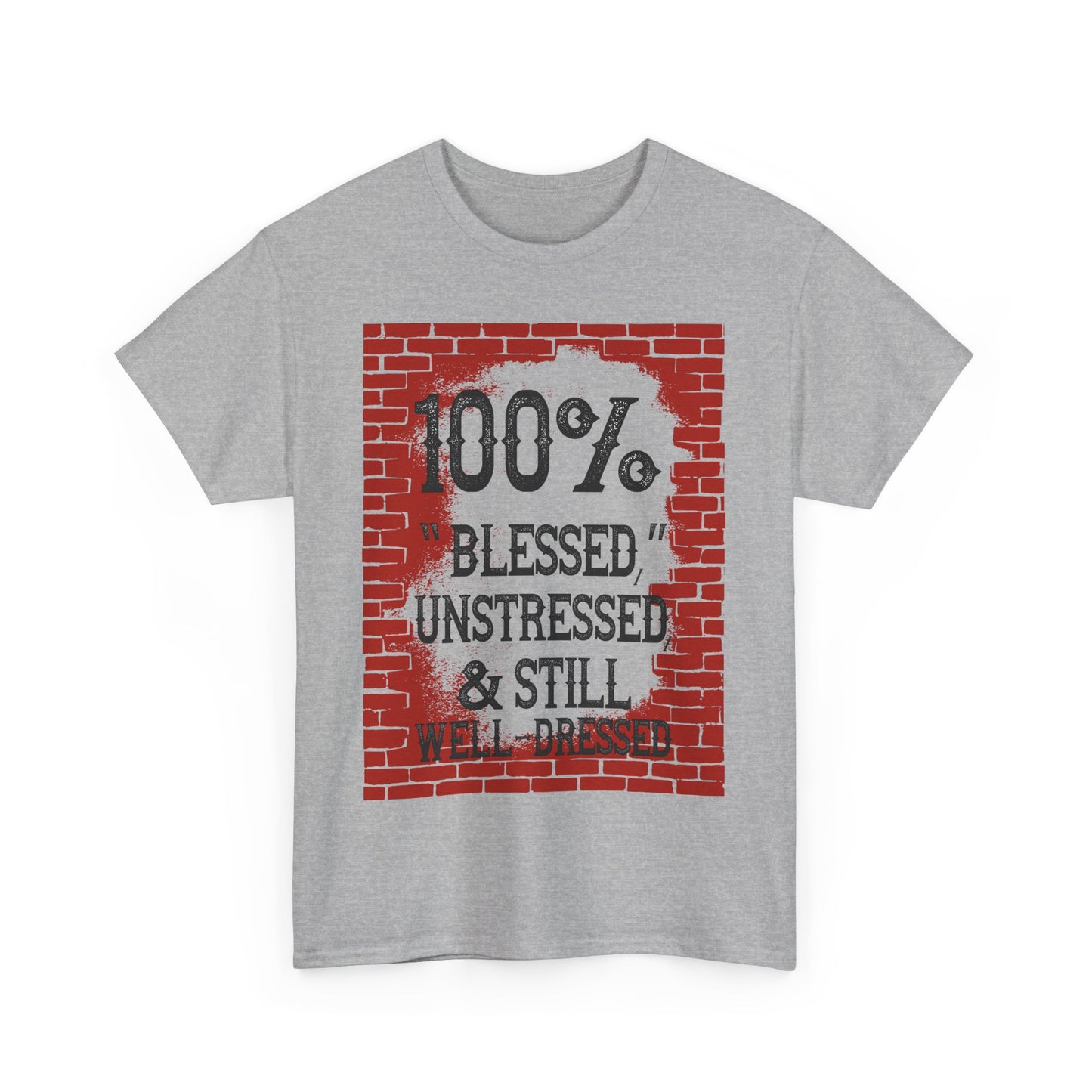"100% Blessed" Unisex Heavy Cotton Tee - Motivational T-Shirt for Everyday Inspiration