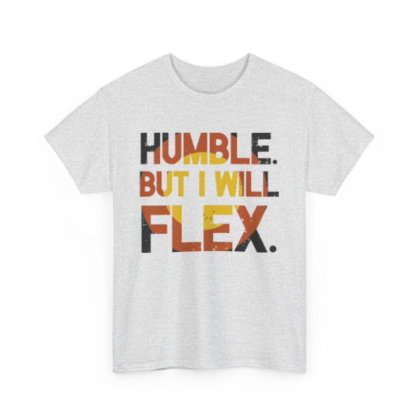 Male Heavy Cotton Tee - 'Humble. But I Will Flex.' Motivational Shirt, Gift for Fitness Lovers, Casual Top, Birthday Gift, Gym Wear