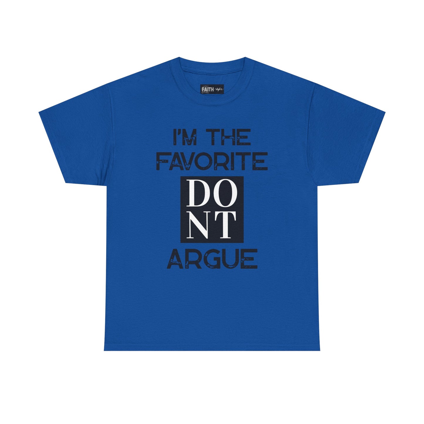 I'm the Favorite Unisex Heavy Cotton Tee, Funny Tee Shirt for Friends, Family Gift, Humor Top, Casual Wear, Birthday Gift, Everyday Comfort