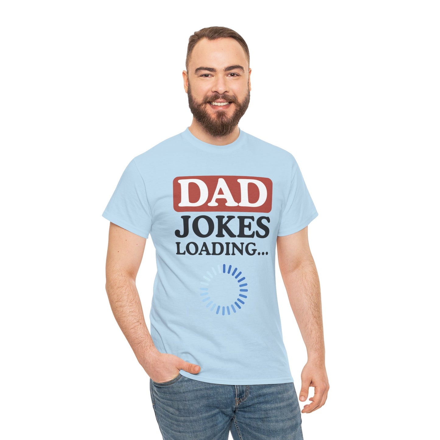Dad Jokes Loading Unisex Heavy Cotton Tee, Funny Father's Day Gift, Humor T-Shirt, Dad Shirt, Gag Gift for Dads, Casual Everyday Wear