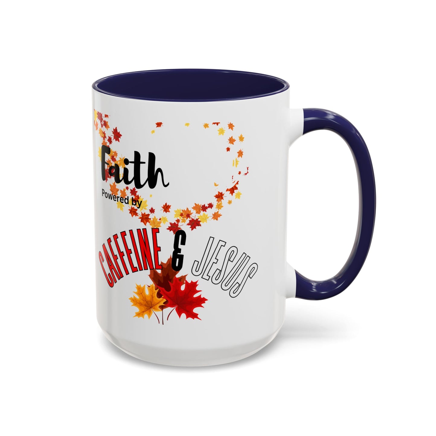 Faith & Caffeine Fall Coffee Mug | Perfect for Autumn Lovers, Thanksgiving Gift, Religious Coffee Cup, Inspirational Drinkware, Cozy Vibes