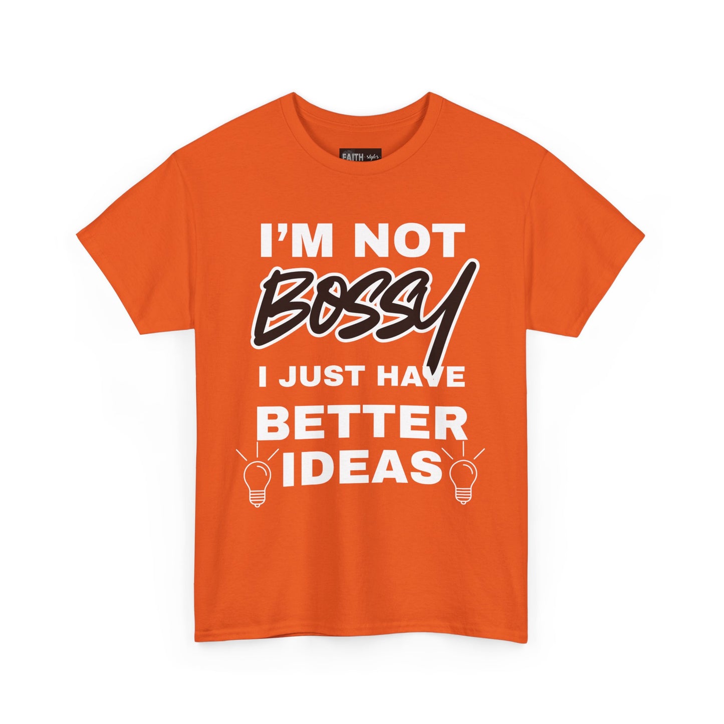 Funny Unisex Heavy Cotton Tee - I'm Not Bossy, Gift for Her, Empowerment Shirt, Casual Wear, Friendship Gift, Birthday Present