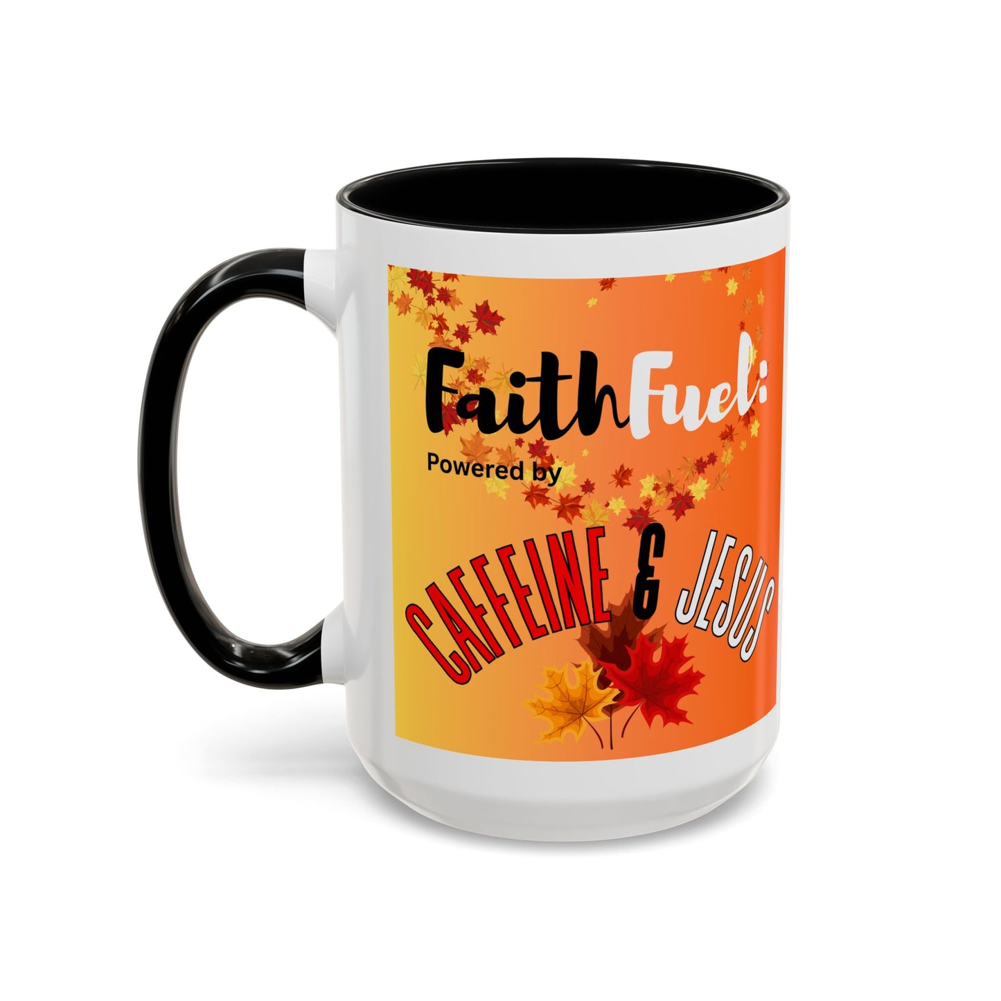 FaithFuel Caffeine & Jesus Mug - Fall Coffee Cup, Inspirational Gift, Autumn Decor, Home Office Supplies, Religious Mug