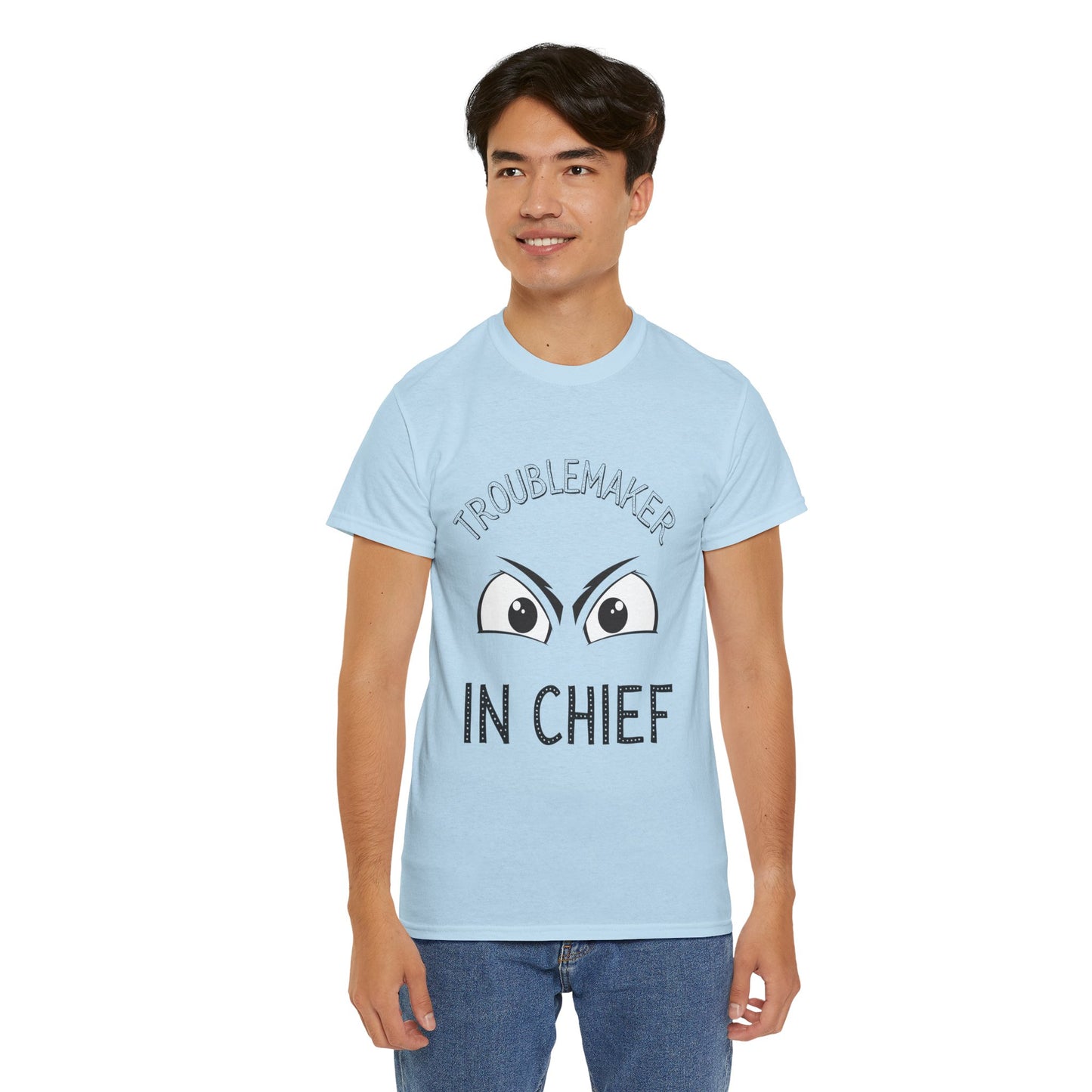 Troublemaker in Chief Tee, Funny Graphic Tee, Unisex T-Shirt, Casual Humor Shirt, Perfect Gift for Friends