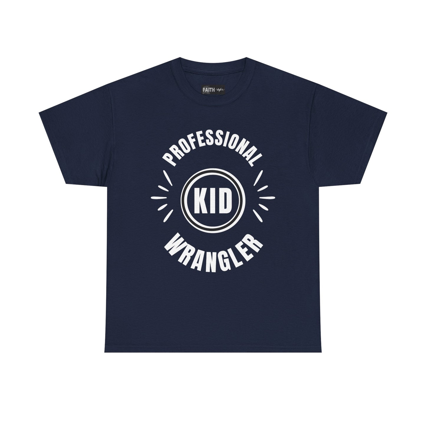 Professional Kid Wrangler T-Shirt, Fun Parenting Tee, Family Event Shirt, Gift for Moms & Dads, Kids Activities Apparel