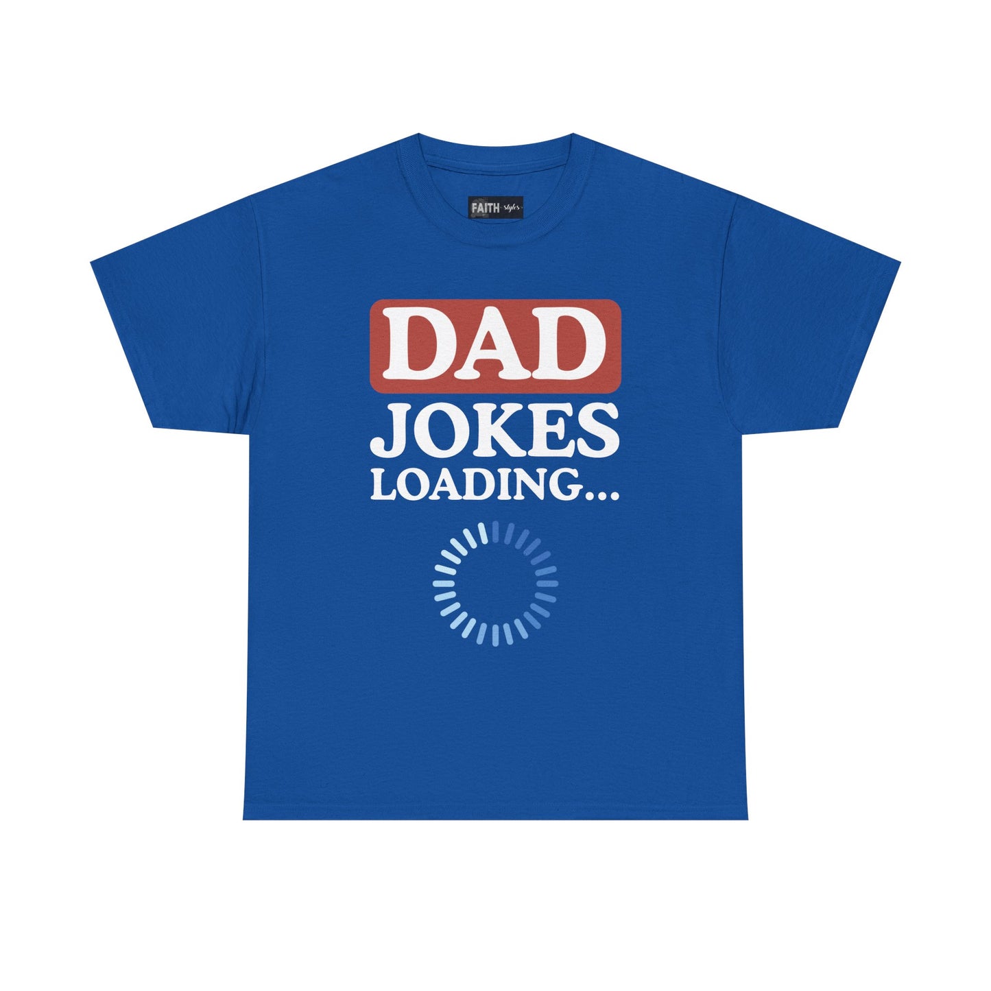 Dad Jokes Loading Unisex Heavy Cotton Tee, Funny Father's Day Gift, Humor T-Shirt, Dad Shirt, Gag Gift for Dads, Casual Everyday Wear