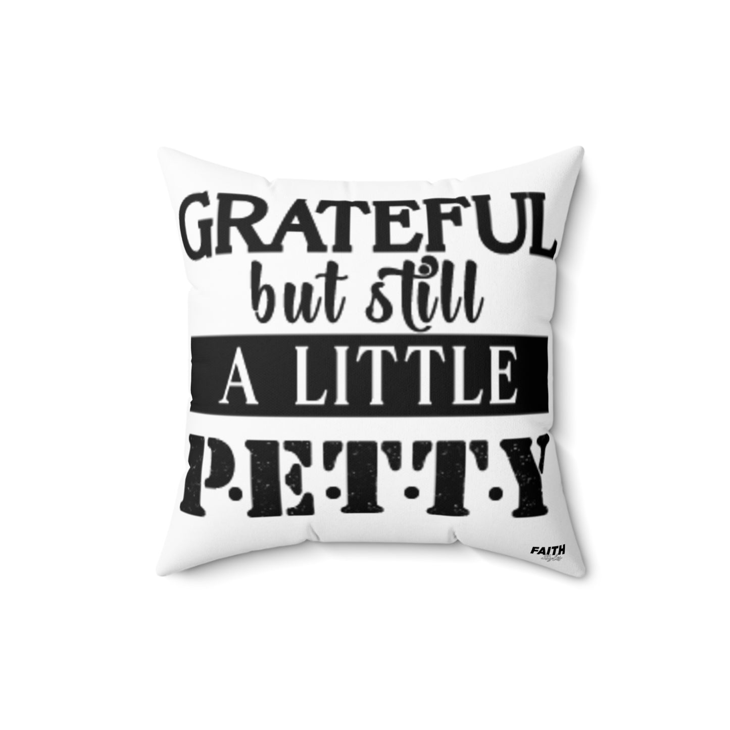 FaithStyles "GRATEFUL" Spun Polyester Square Pillow