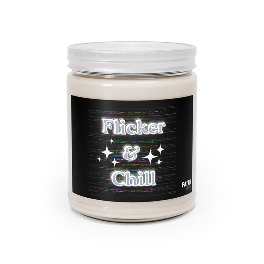 FaithStyles Flicker & Chill Scented Soy Candle - Aromatherapy Gift, Home Decor, Relaxation, Self-Care, Cozy Vibes, Unique Fragrance