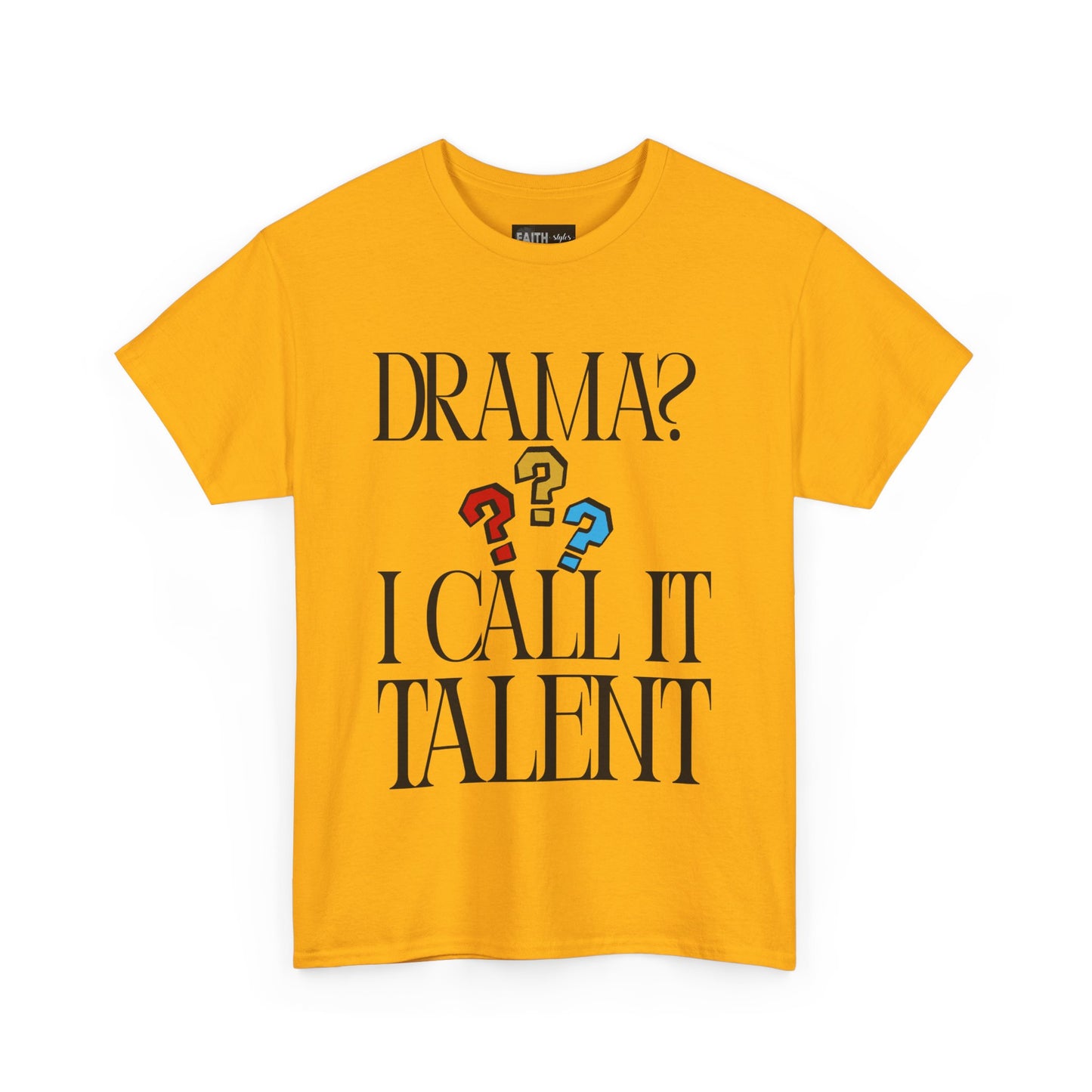 Drama Talent Unisex Heavy Cotton Tee, Funny Graphic Tee, Gift for Actors, Quirky Tee for Drama Lovers, Casual Wear, Gift for Friends