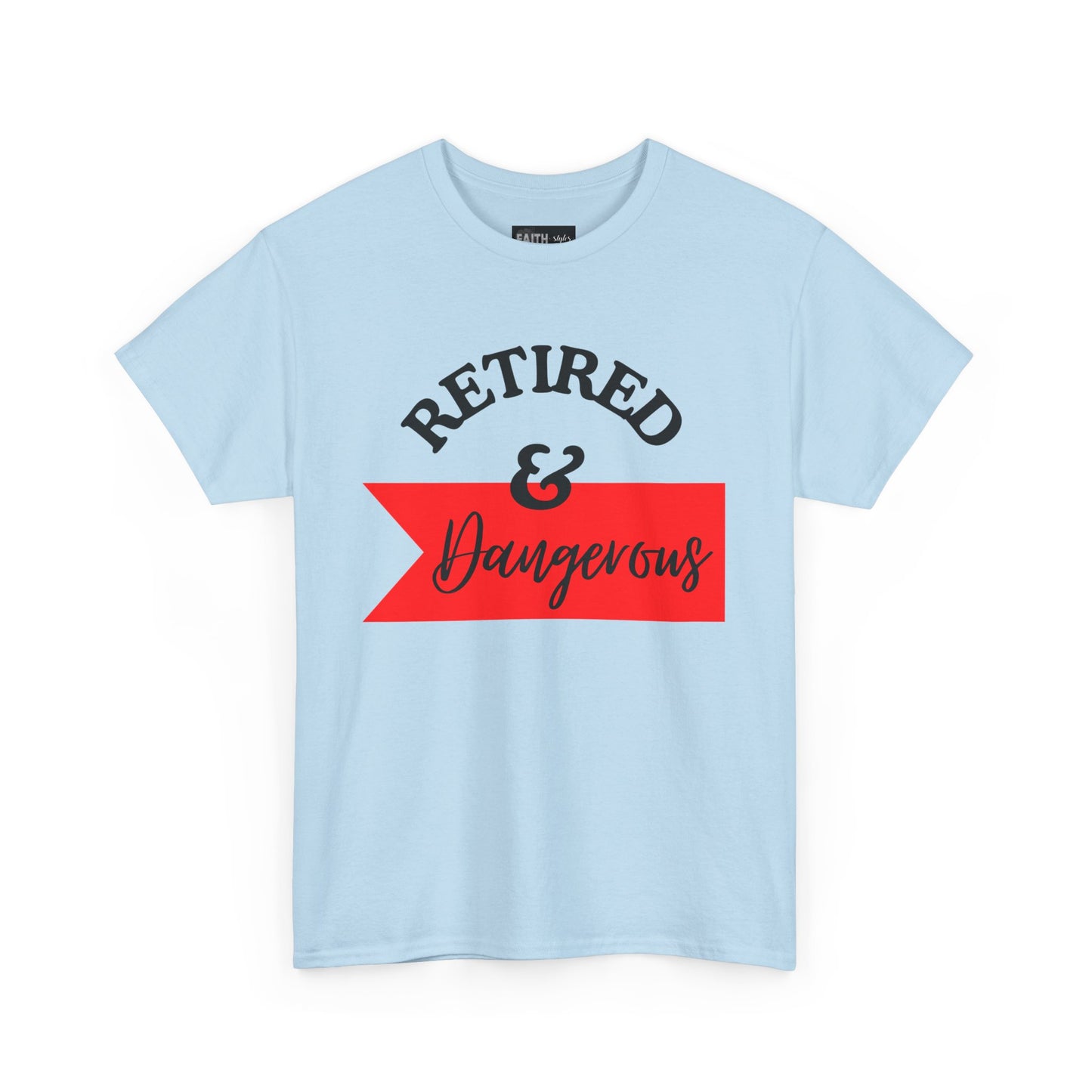 Retired & Dangerous Unisex Heavy Cotton Tee, Funny Retirement Shirt, Gift for Retirees, Casual Wear, Humorous Retirement Tees