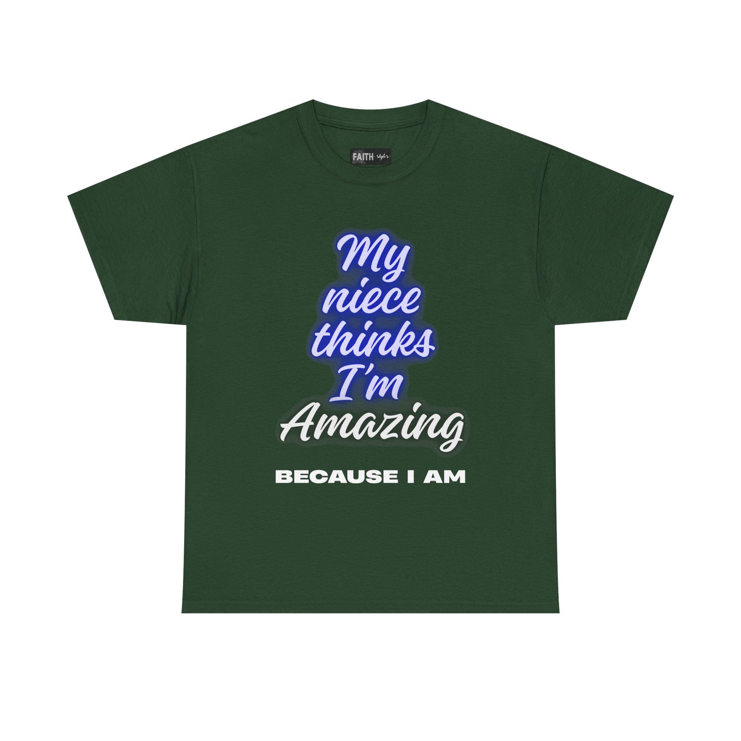 Unisex Heavy Cotton Tee - "My niece thinks I’m Amazing" T-Shirt, Perfect Birthday Gift, Funny Family Tee, Gift for Aunt