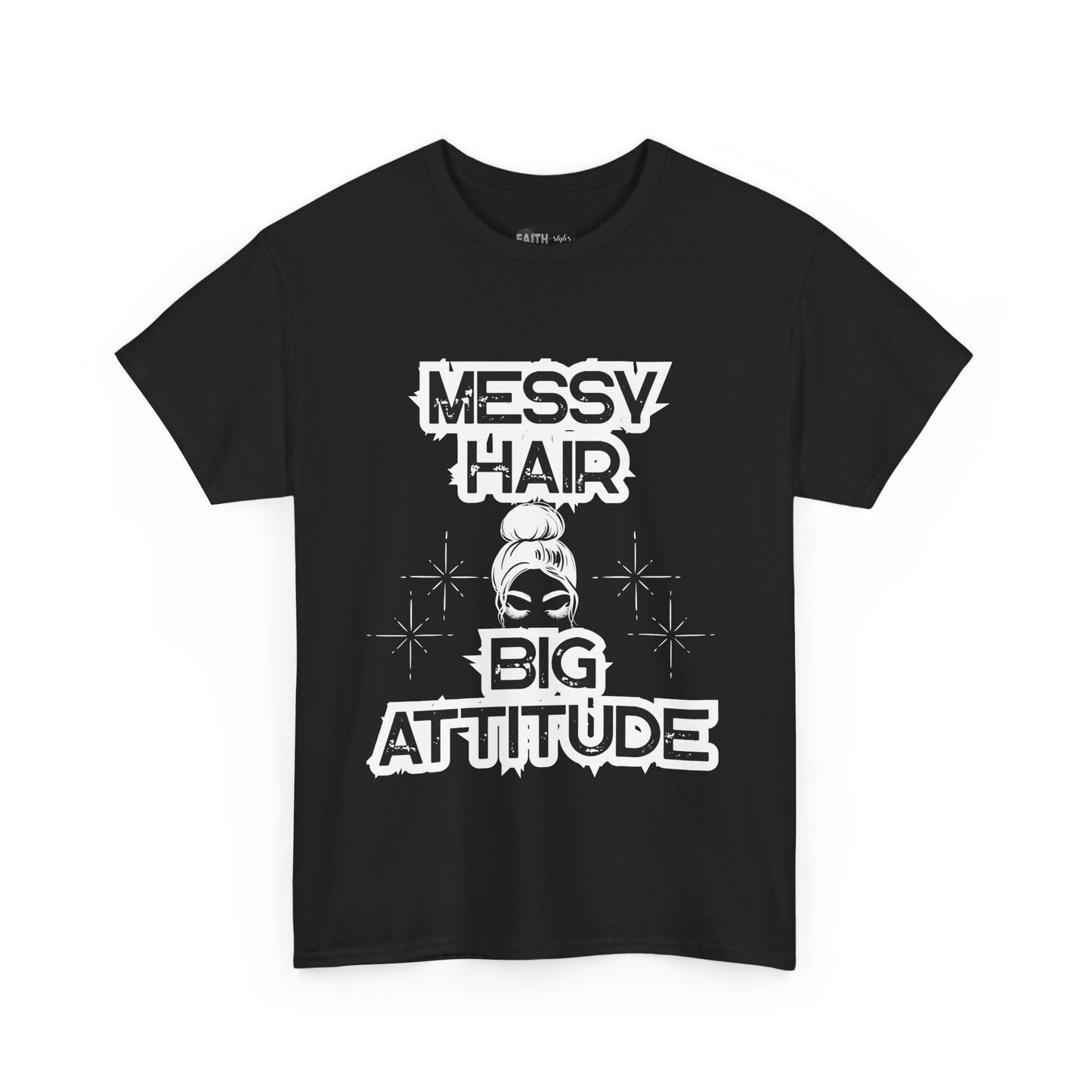 Messy Hair Big Attitude Tee | Stylish Graphic T-Shirt for Casual Wear, Gifts, Everyday Fashion, Relaxed Fit Tee