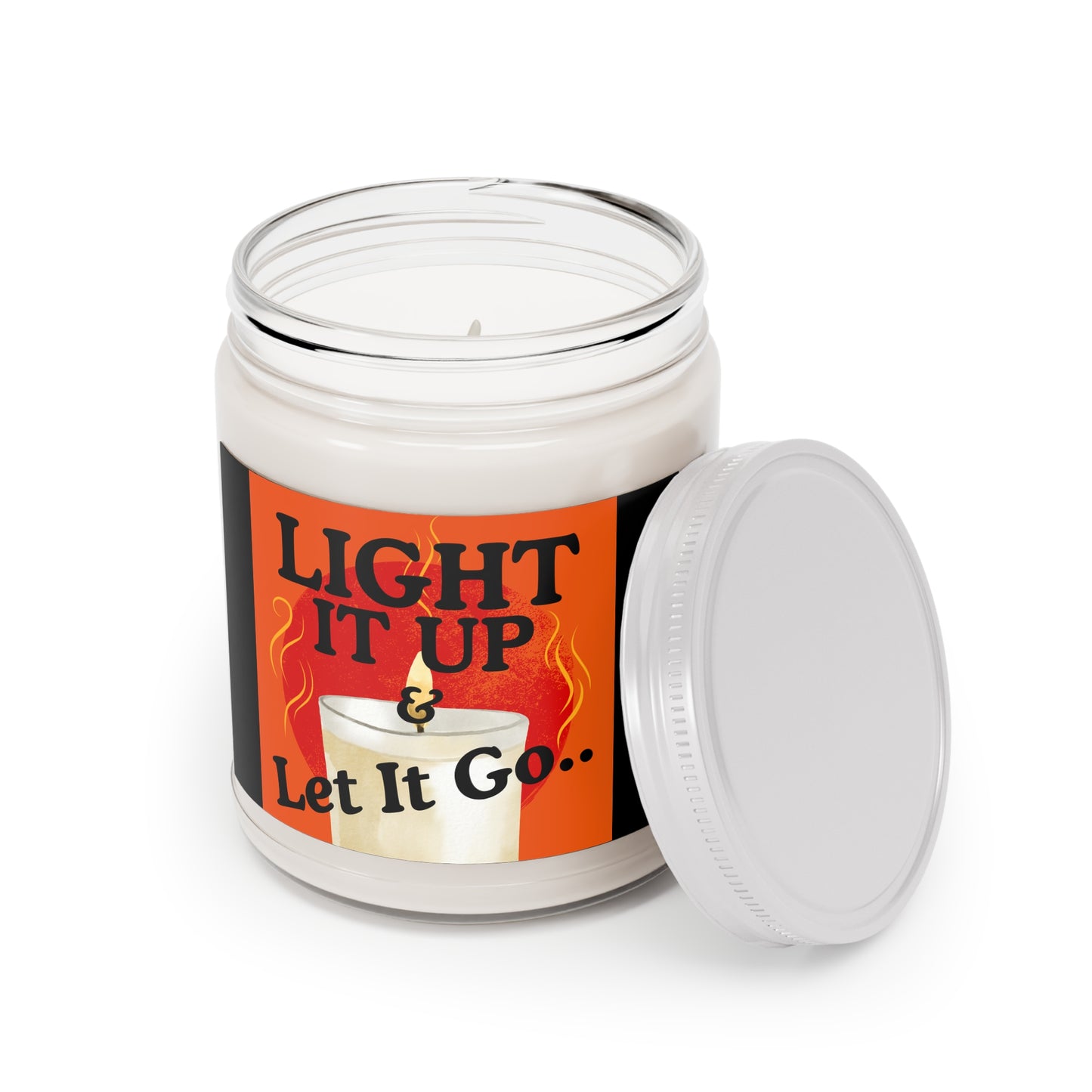 Scented Soy Candle, Light It Up & Let It Go - Relaxation Gift, Home Fragrance, Aromatherapy, Self-Care, Mindfulness Decor
