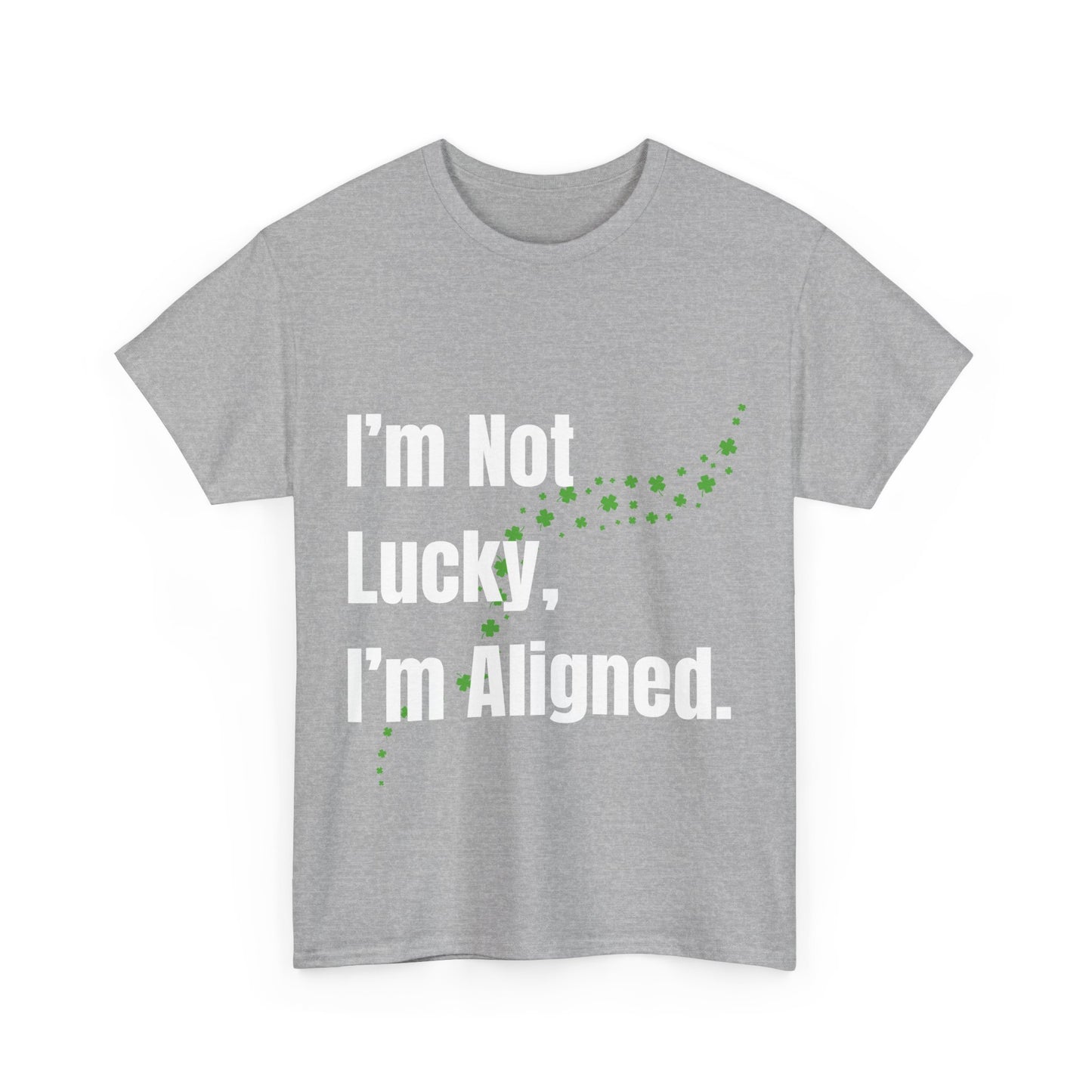 "I’m Not Lucky, I’m Aligned" Unisex Heavy Cotton T-shirt - Motivational Tee for Positivity and Alignment