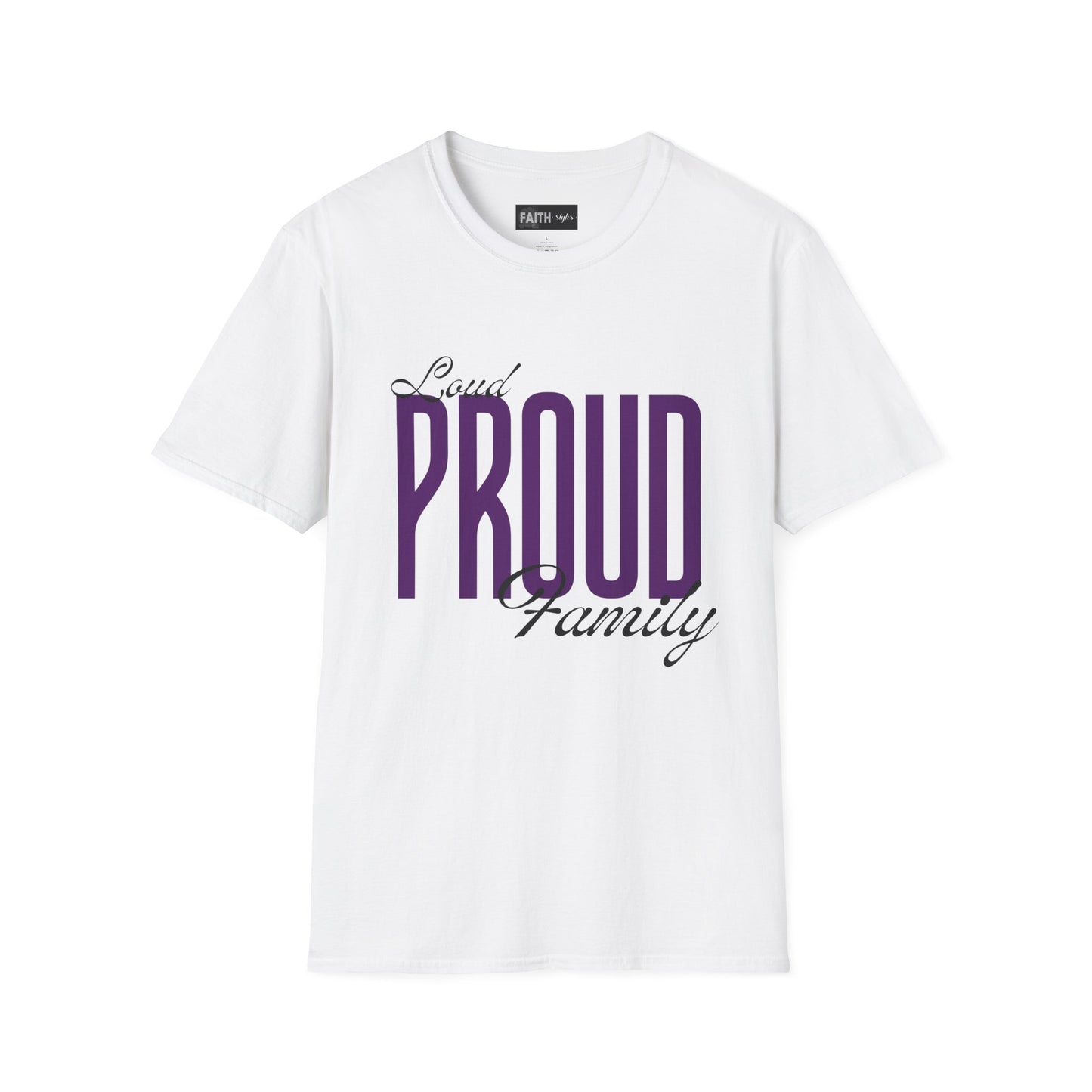 Proud Family Unisex T-Shirt, Lightweight Tee, Family Reunion Gift, Holiday Apparel, Personalized T-Shirt, Soft Cotton Top