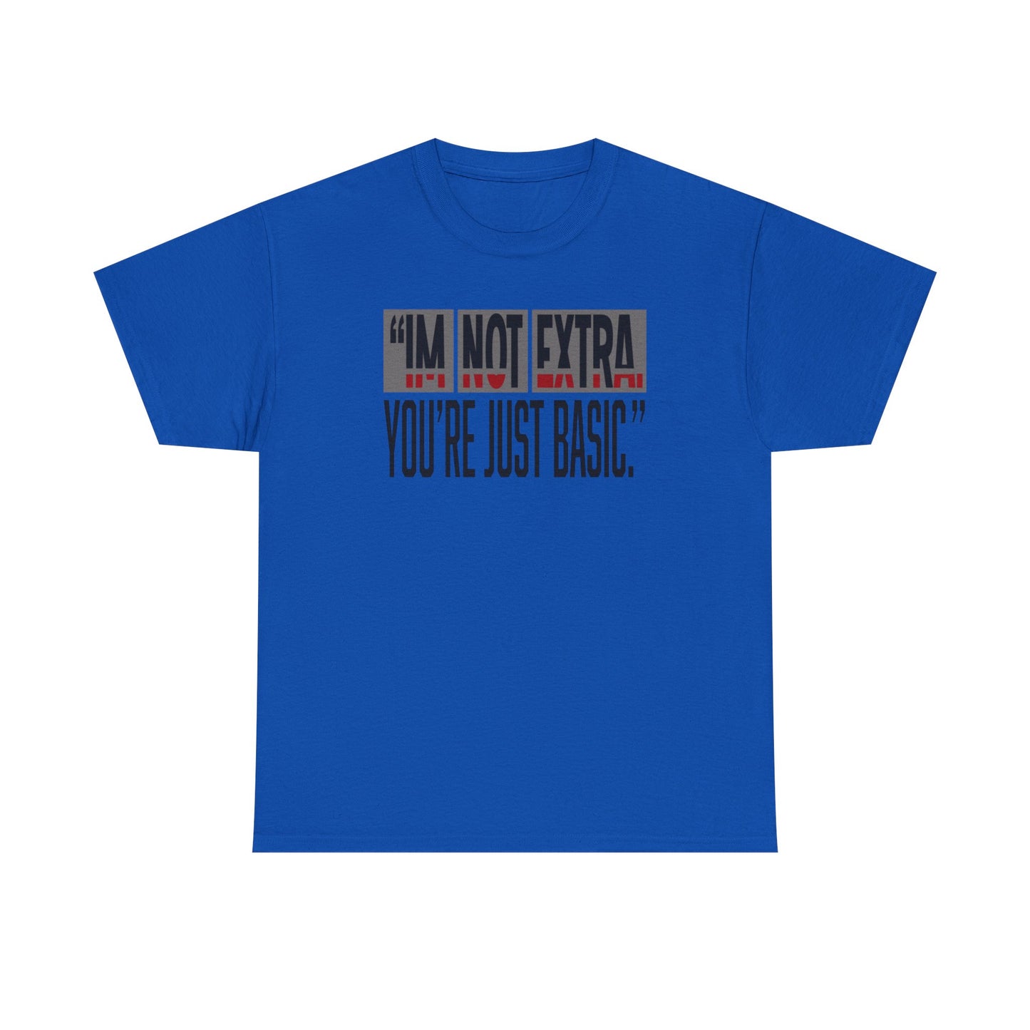Funny Quote Male Heavy Cotton Tee, Casual T-Shirt for Everyday Wear, Gift for Friends, Birthday Gift, Trendy Statement Shirt