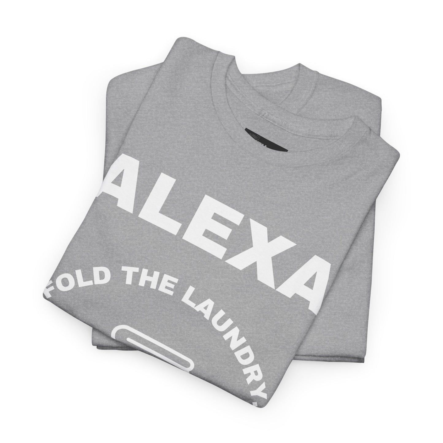 Funny Laundry T-Shirt, Humor Tee, Gift for Mom, Funny Housework Shirt, Unisex Cotton Tee, Alexa Joke Shirt