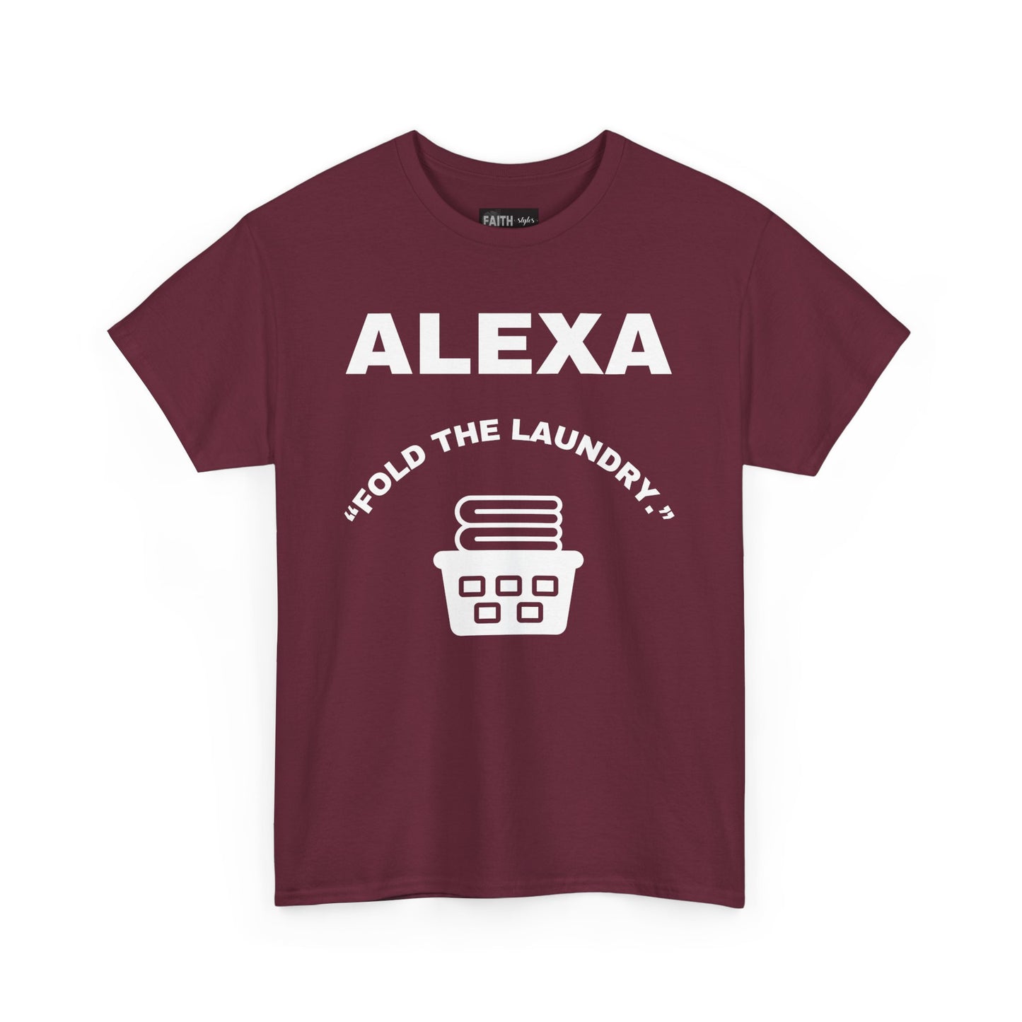 Funny Laundry T-Shirt, Humor Tee, Gift for Mom, Funny Housework Shirt, Unisex Cotton Tee, Alexa Joke Shirt