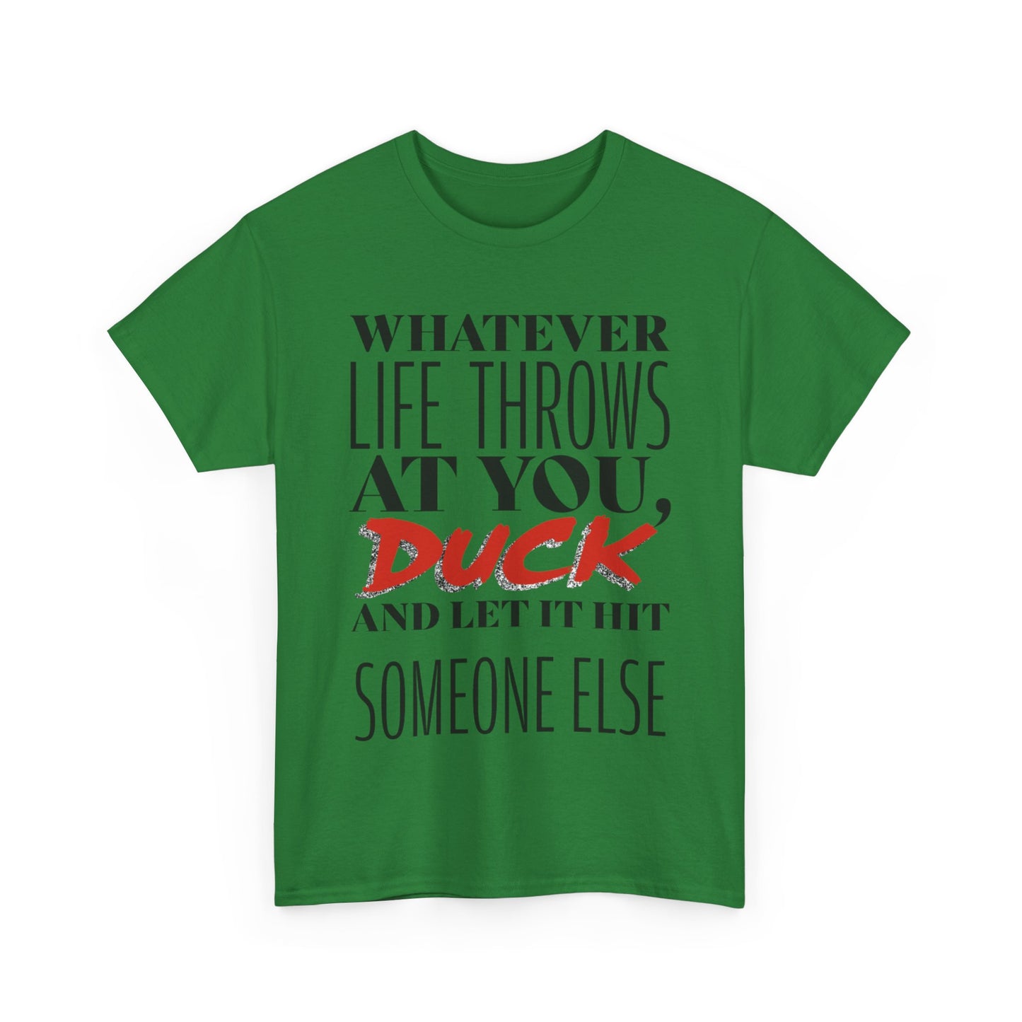 Funny Motivational Male Heavy Cotton Tee, Humorous T-Shirt for Gift, Inspirational Quote Shirt, Great for Friends or Family