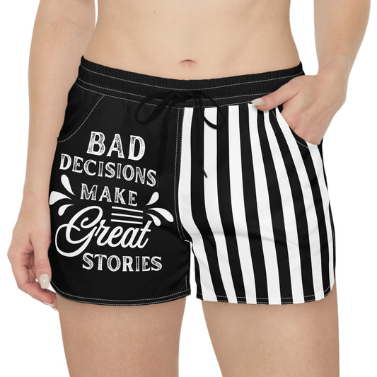 Bold Quote Women's Casual Shorts - Fun Summer Wear, Beach Vibes, Activewear, Gifts for Friends, Summer Getaways