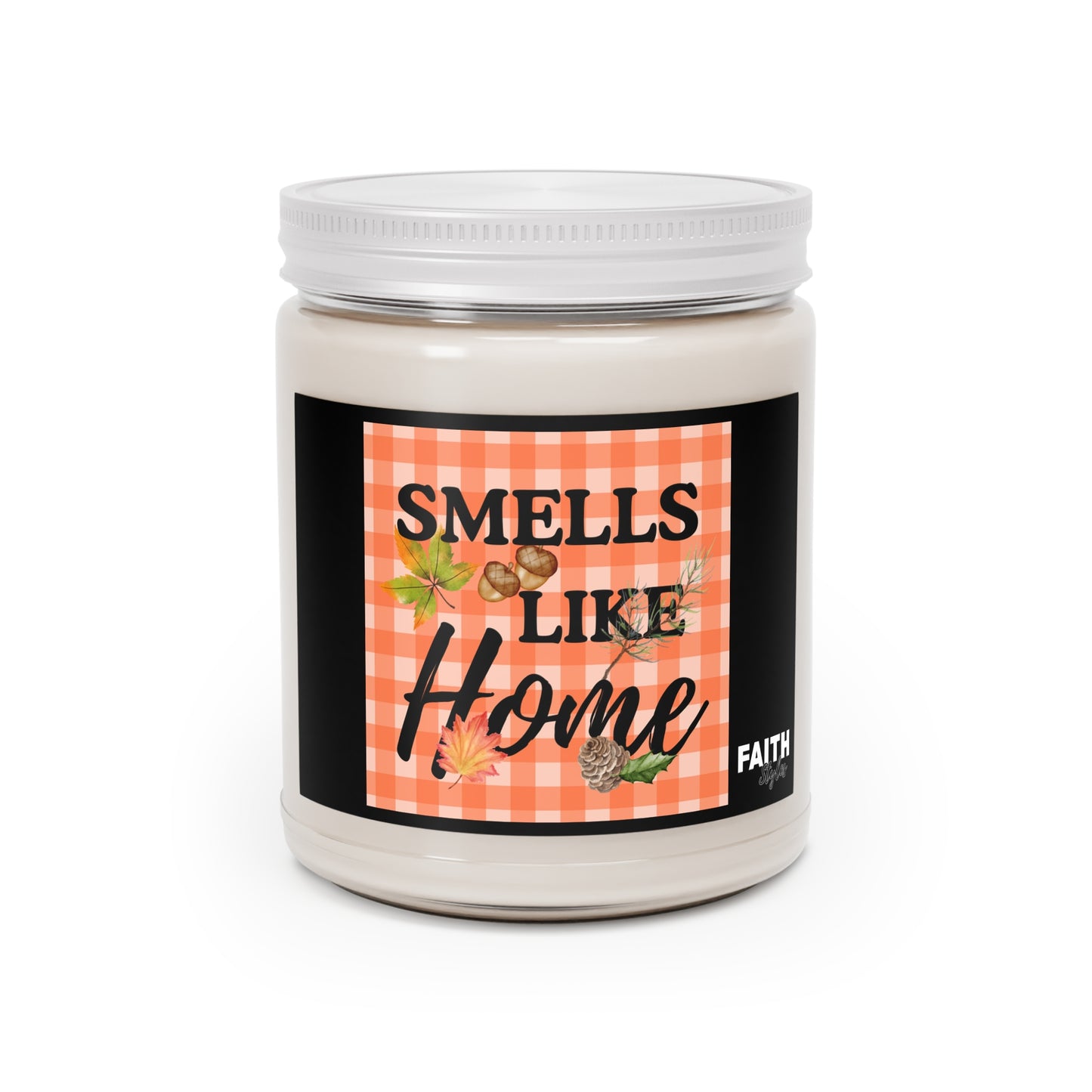 FaithStyles Smells Like Home Scented Soy Candle, Cozy Gift, Autumn Decor, Relaxation Candle, Home Fragrance, Fall Scented Candles