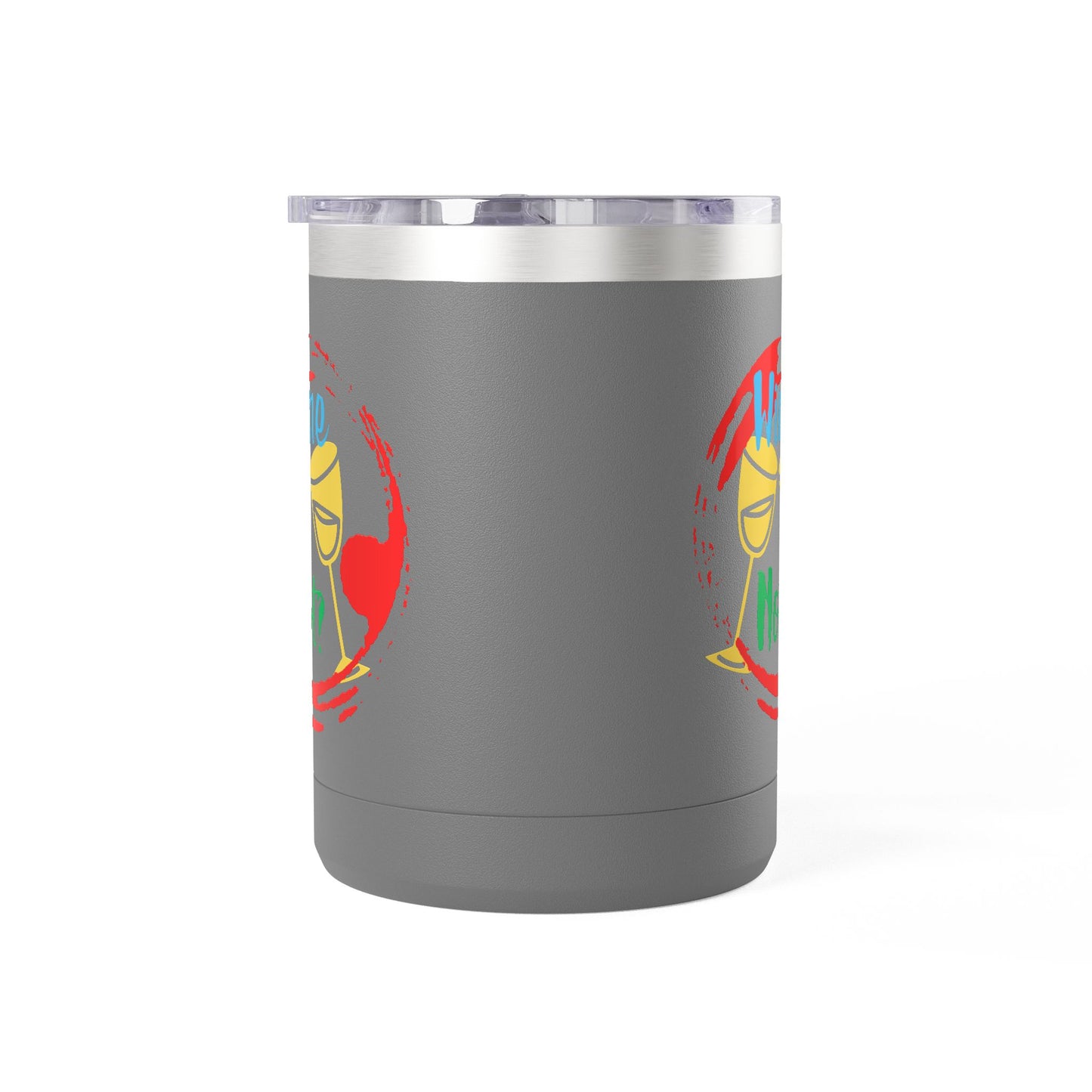 Colorful Wine & Coffee Tumbler – ‘Wine Not?’ Design for Easy Sips and Fun Vibes, Perfect for Gifting, Home, or Parties, 15oz