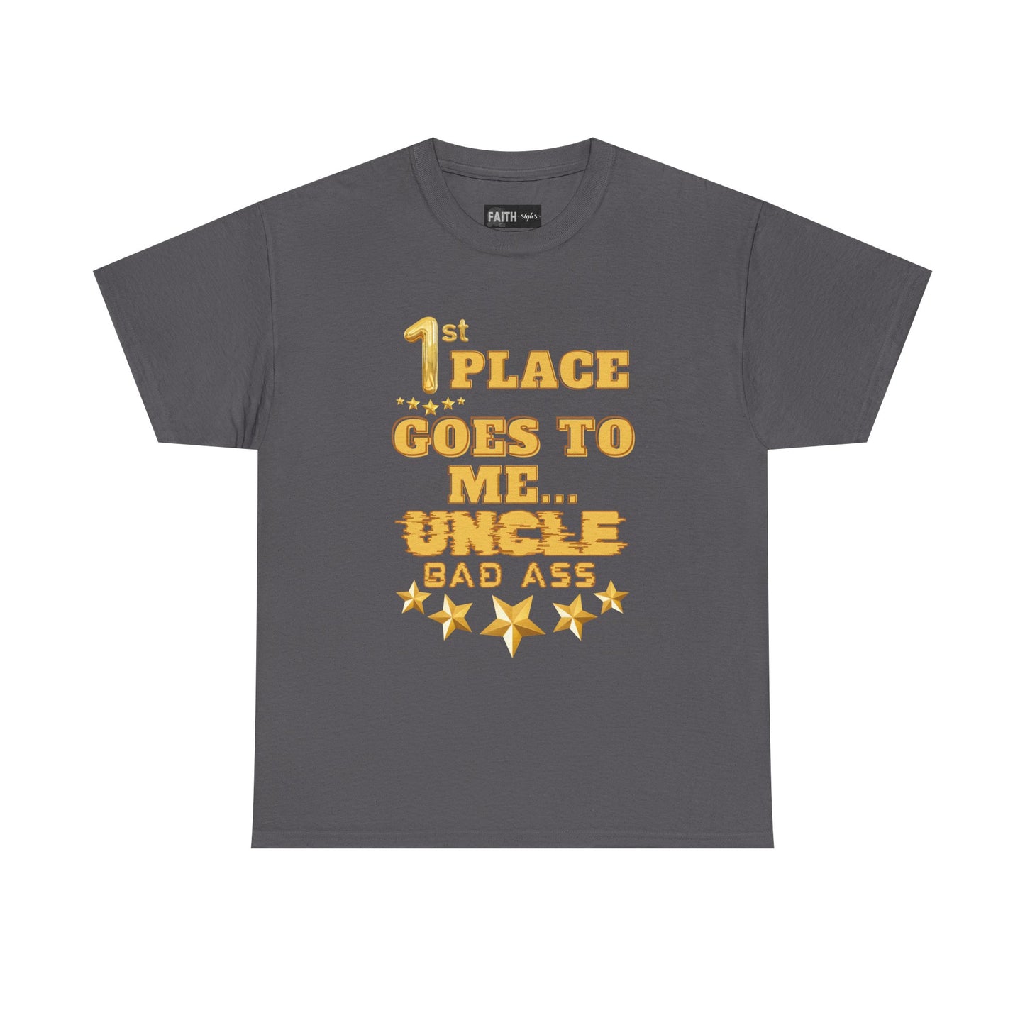 1st Place Uncle Badass Tee | Funny Gift for Uncle, Unisex Cotton Shirt, Family Reunion, Birthday Celebration, Casual Wear