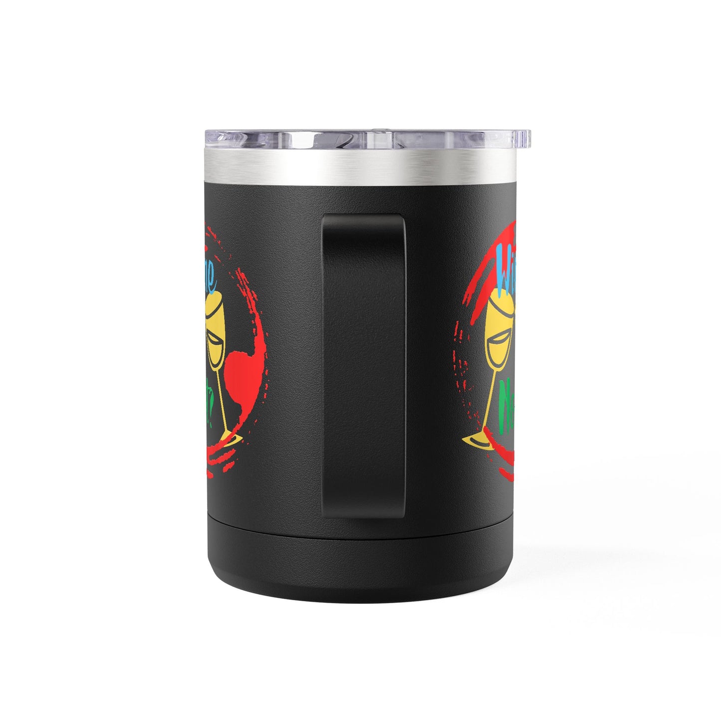 Colorful Wine & Coffee Tumbler – ‘Wine Not?’ Design for Easy Sips and Fun Vibes, Perfect for Gifting, Home, or Parties, 15oz