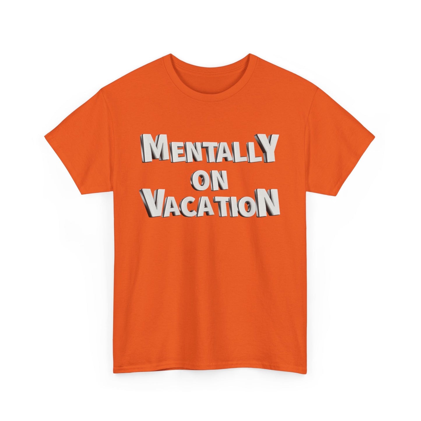 Mentally on Vacation Tee, Relaxed Fit Cotton Shirt, Summer Vibes Tee, Vacation Inspired Top, Gift for Travel Lovers, Casual Wear