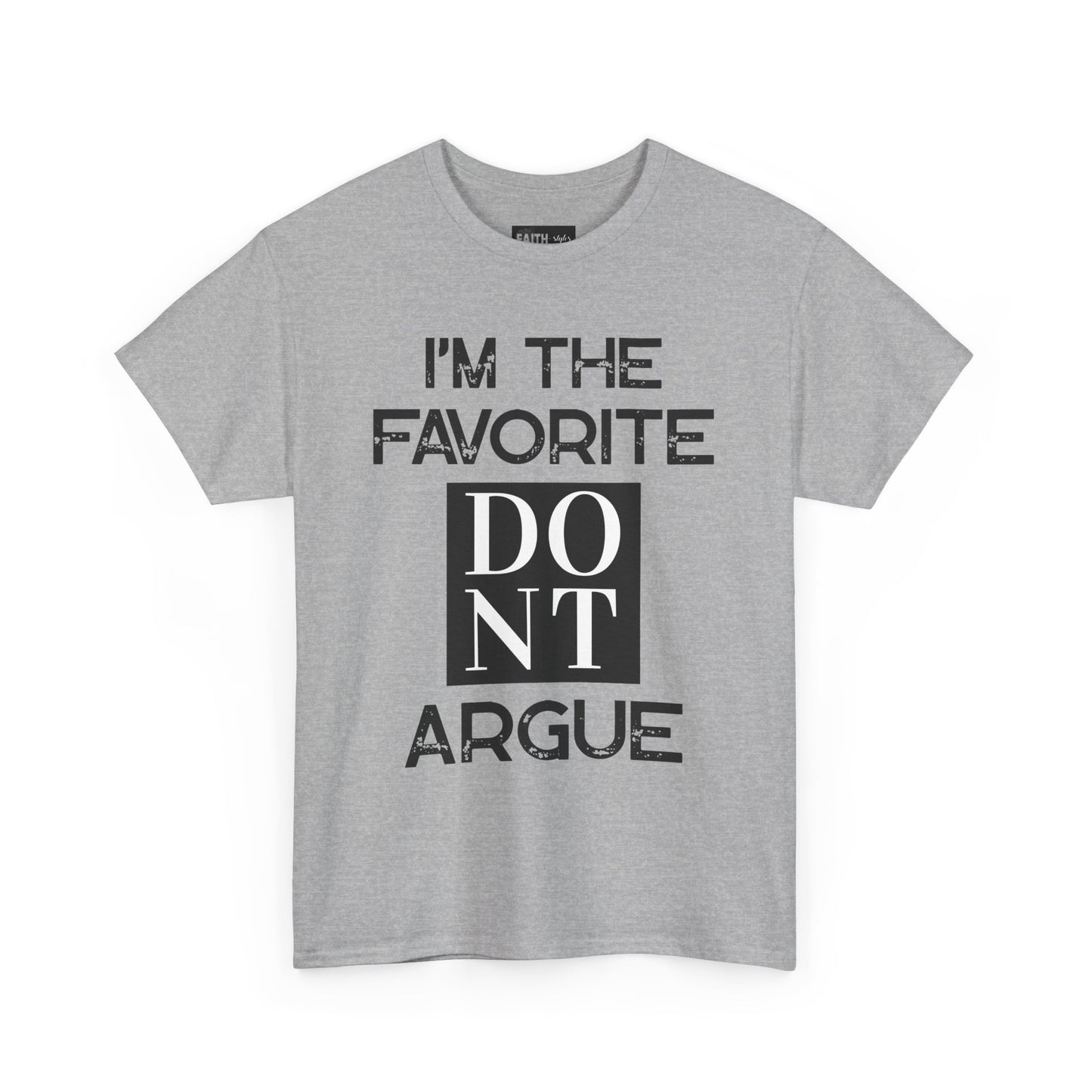 I'm the Favorite Unisex Heavy Cotton Tee, Funny Tee Shirt for Friends, Family Gift, Humor Top, Casual Wear, Birthday Gift, Everyday Comfort