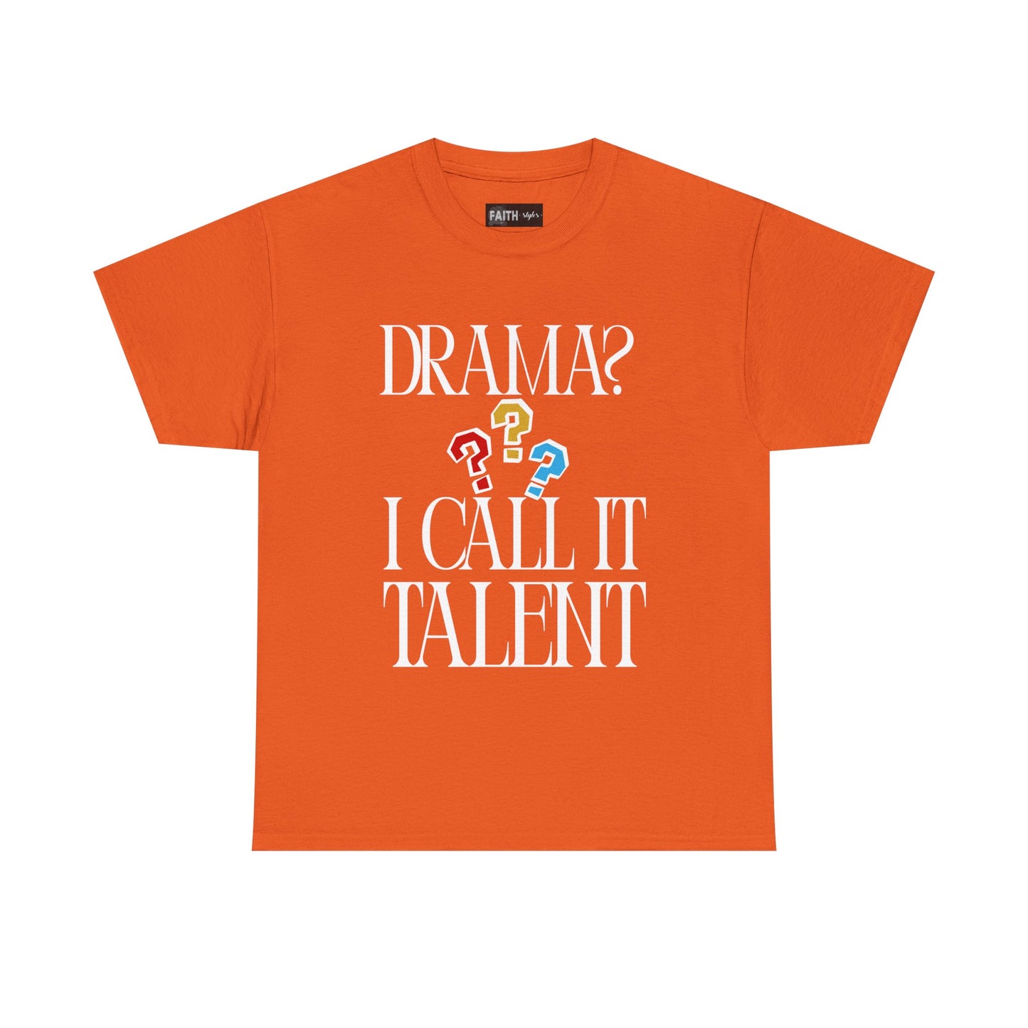 Drama Talent Unisex Heavy Cotton Tee, Funny Graphic Tee, Gift for Actors, Quirky Tee for Drama Lovers, Casual Wear, Gift for Friends