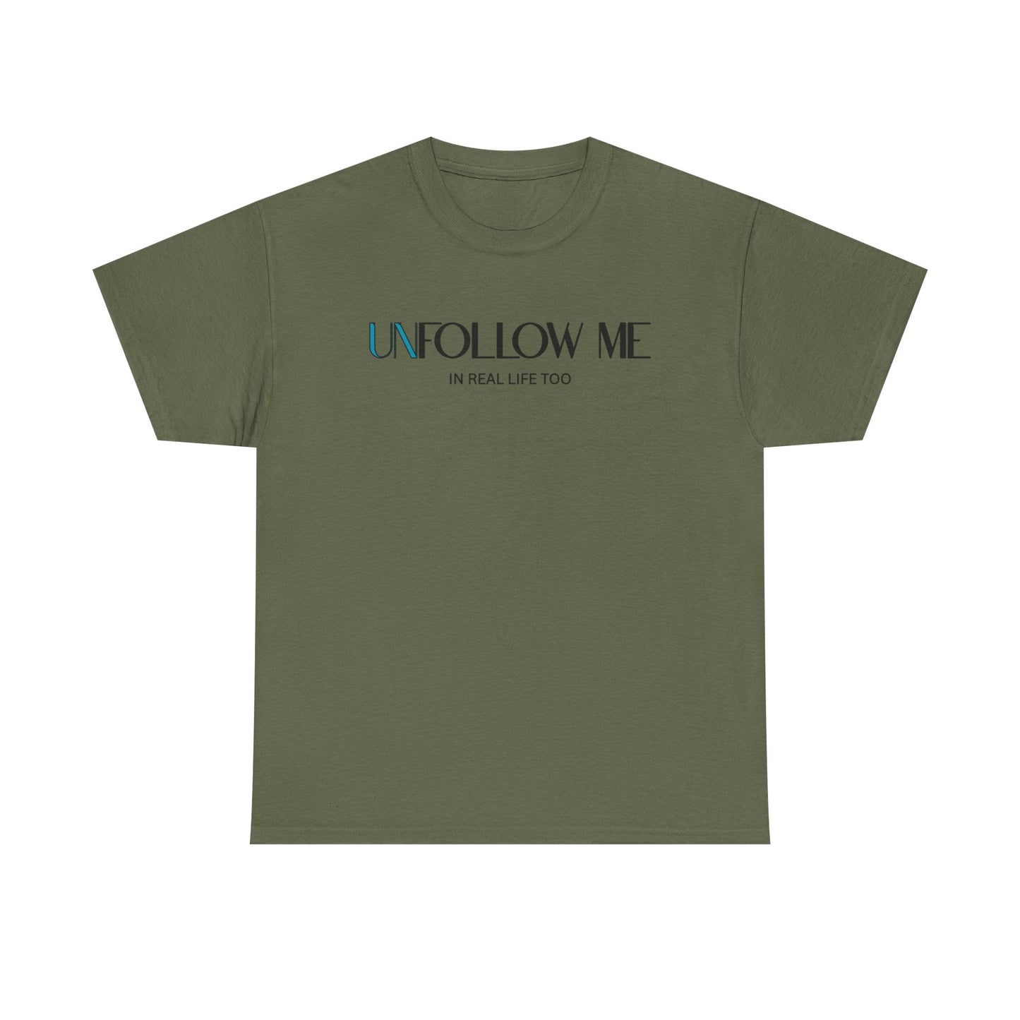 Male Unfollow Me Graphic Tee | Statement T-Shirt, Funny Gift, Casual Wear, Unique Style, Lightweight Comfort