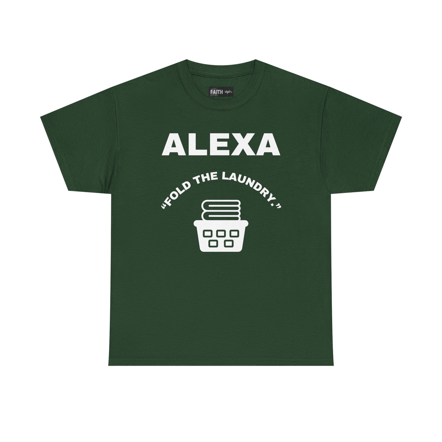 Funny Laundry T-Shirt, Humor Tee, Gift for Mom, Funny Housework Shirt, Unisex Cotton Tee, Alexa Joke Shirt