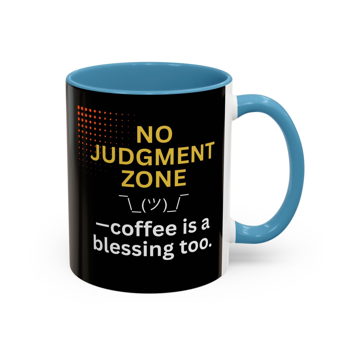 No Judgment Zone Coffee Mug, Funny Gift for Coffee Lovers, Unique Java Cup, Perfect for Birthdays, Inspirational Drinkware