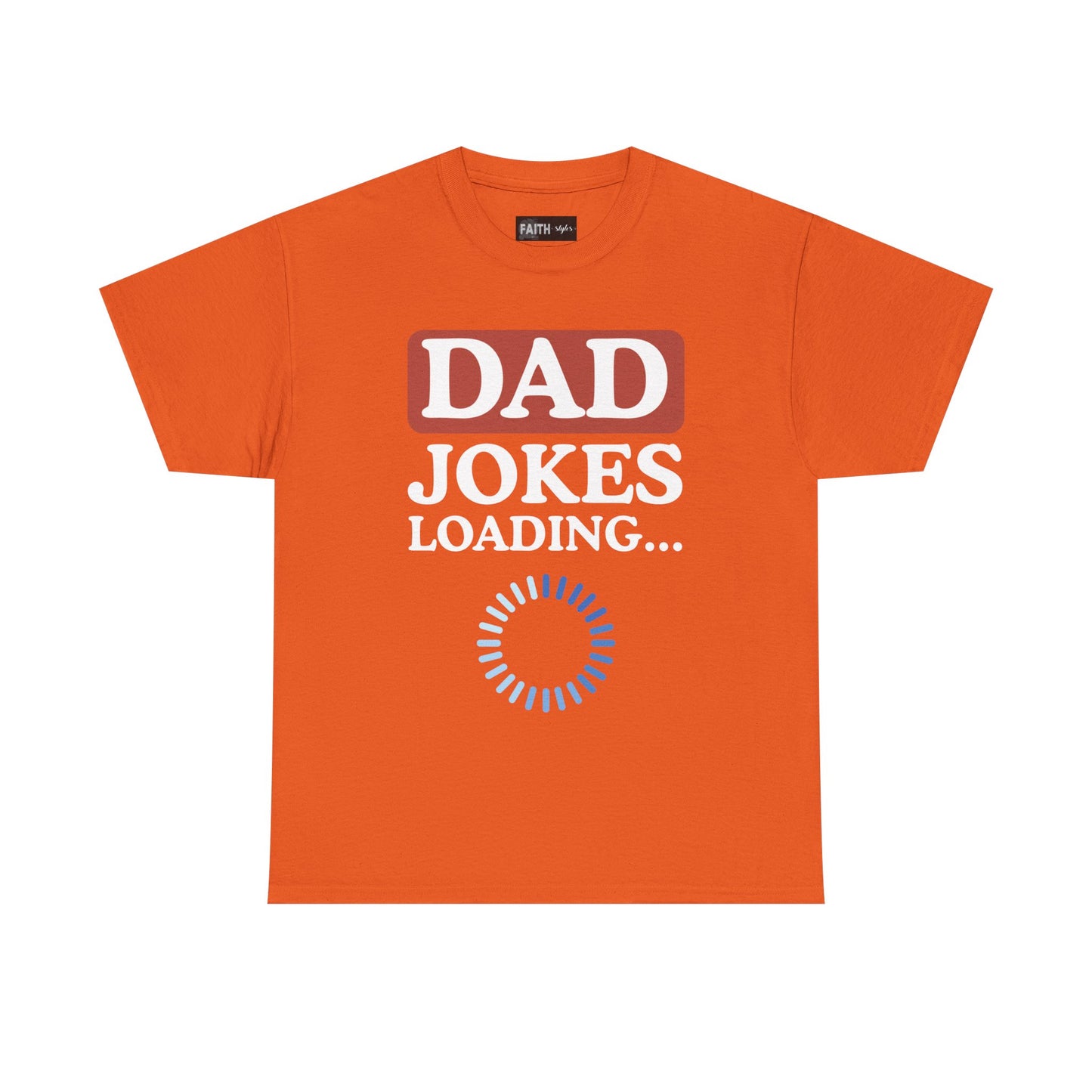 Dad Jokes Loading Unisex Heavy Cotton Tee, Funny Father's Day Gift, Humor T-Shirt, Dad Shirt, Gag Gift for Dads, Casual Everyday Wear