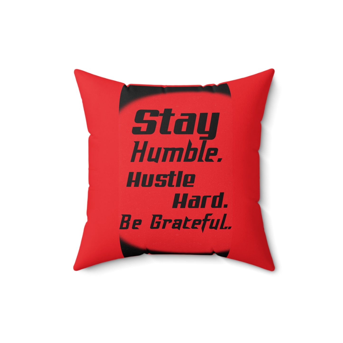 FaithStyles "STAY HUMBLE" Spun Polyester Square Pillow