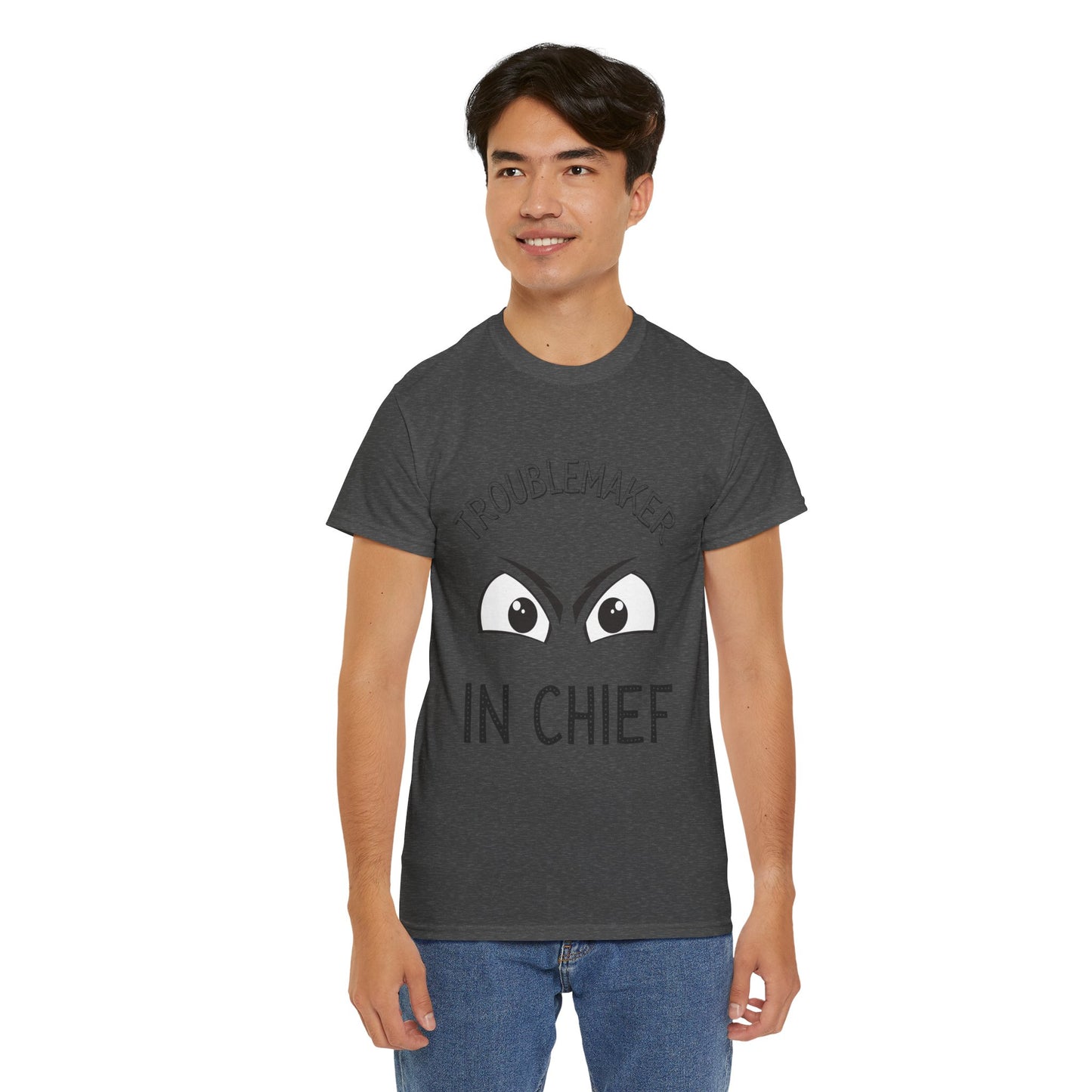 Troublemaker in Chief Tee, Funny Graphic Tee, Unisex T-Shirt, Casual Humor Shirt, Perfect Gift for Friends