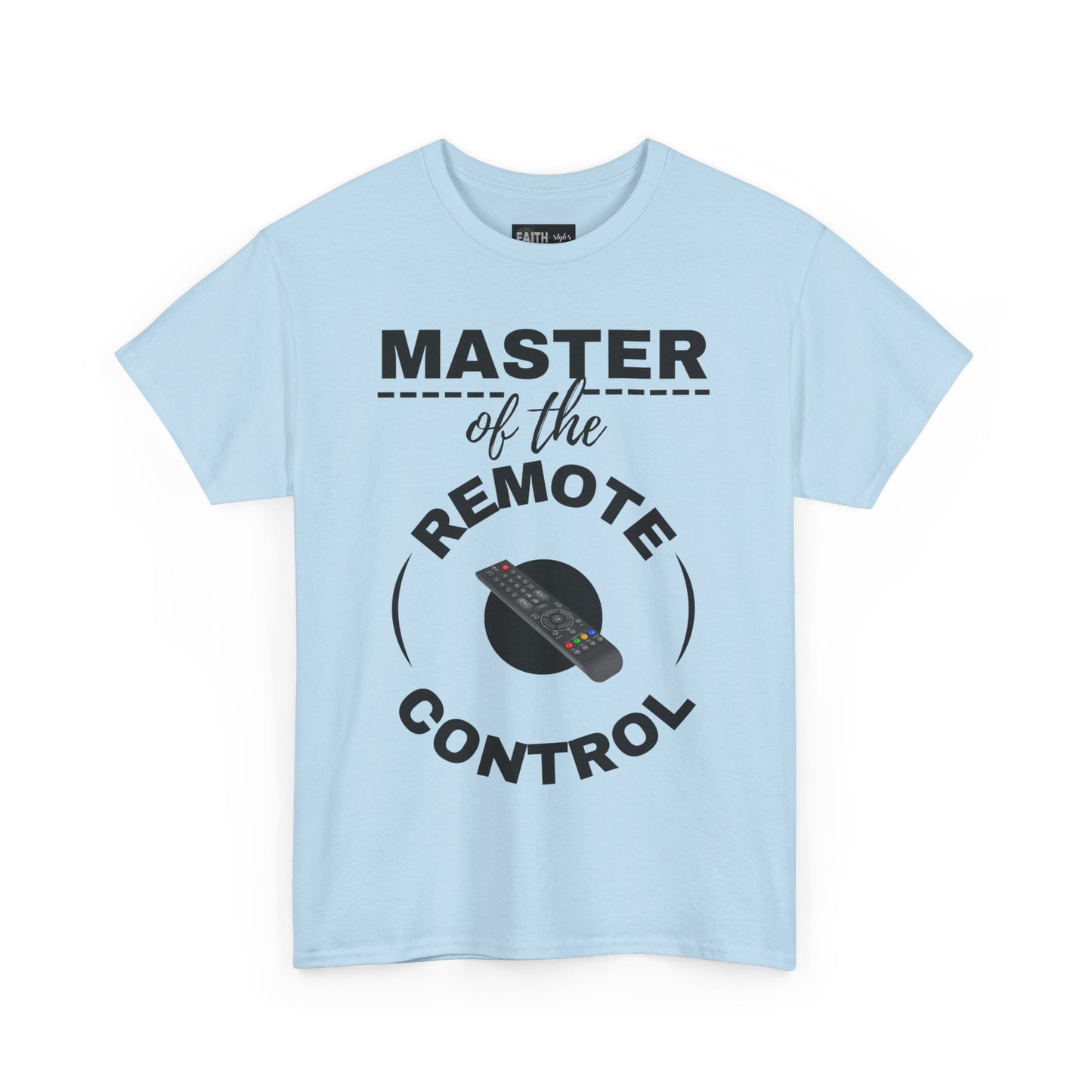 Funny Remote Control Tee - Master of the Remote Control, Gift for TV Lovers, Unisex Shirt for Movie Nights, Perfect for Father's Day