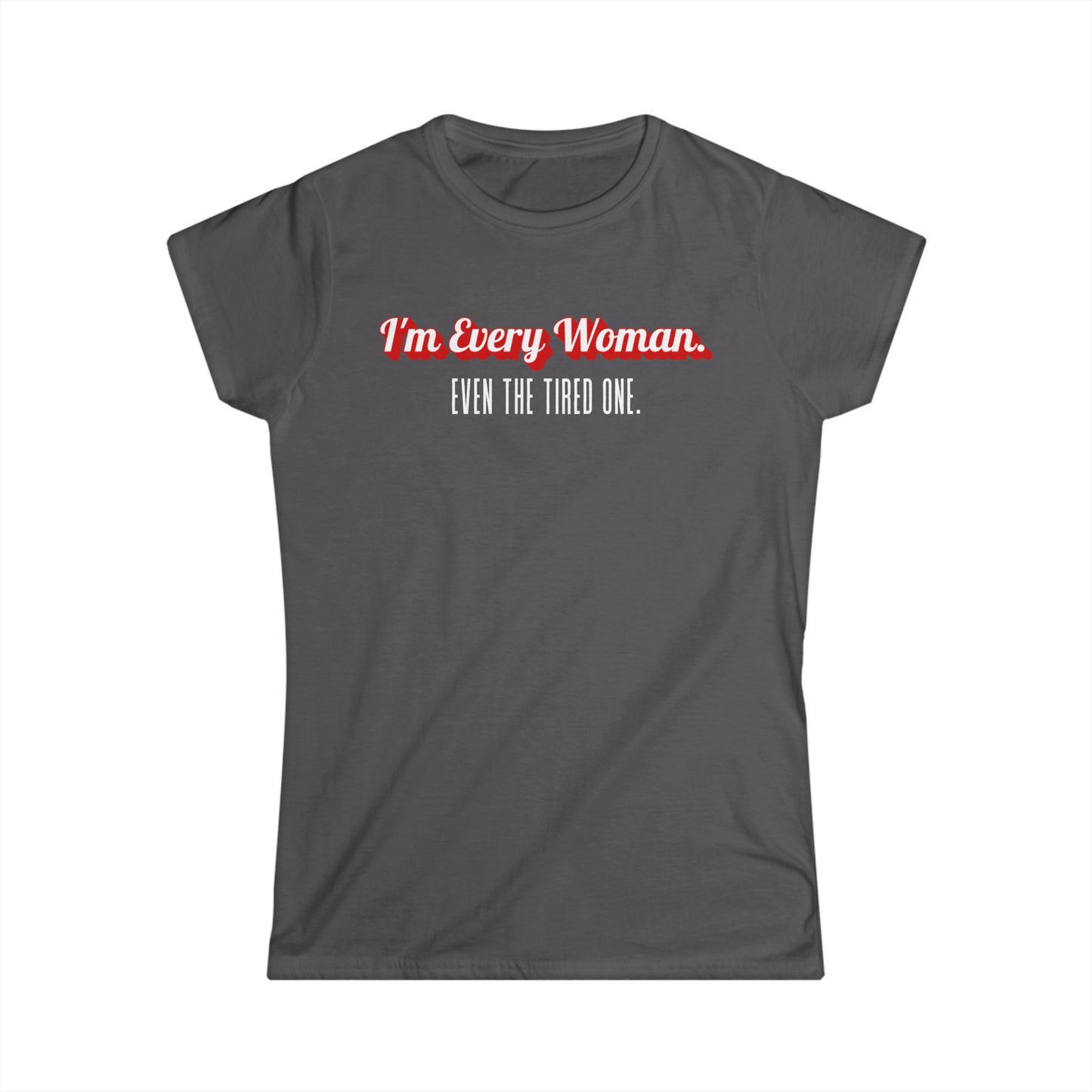 Empowering Women's Softstyle Tee, Celebrate Mother's Day, Self-Love Gift, Casual Wear, Feminist Fashion, Everyday Comfort