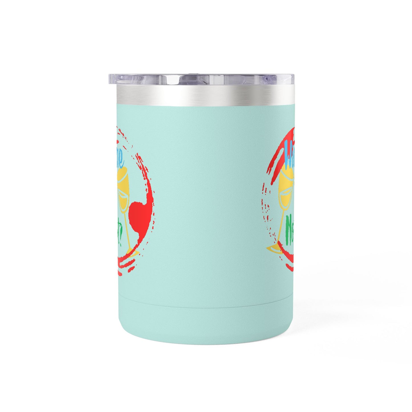 Colorful Wine & Coffee Tumbler – ‘Wine Not?’ Design for Easy Sips and Fun Vibes, Perfect for Gifting, Home, or Parties, 15oz