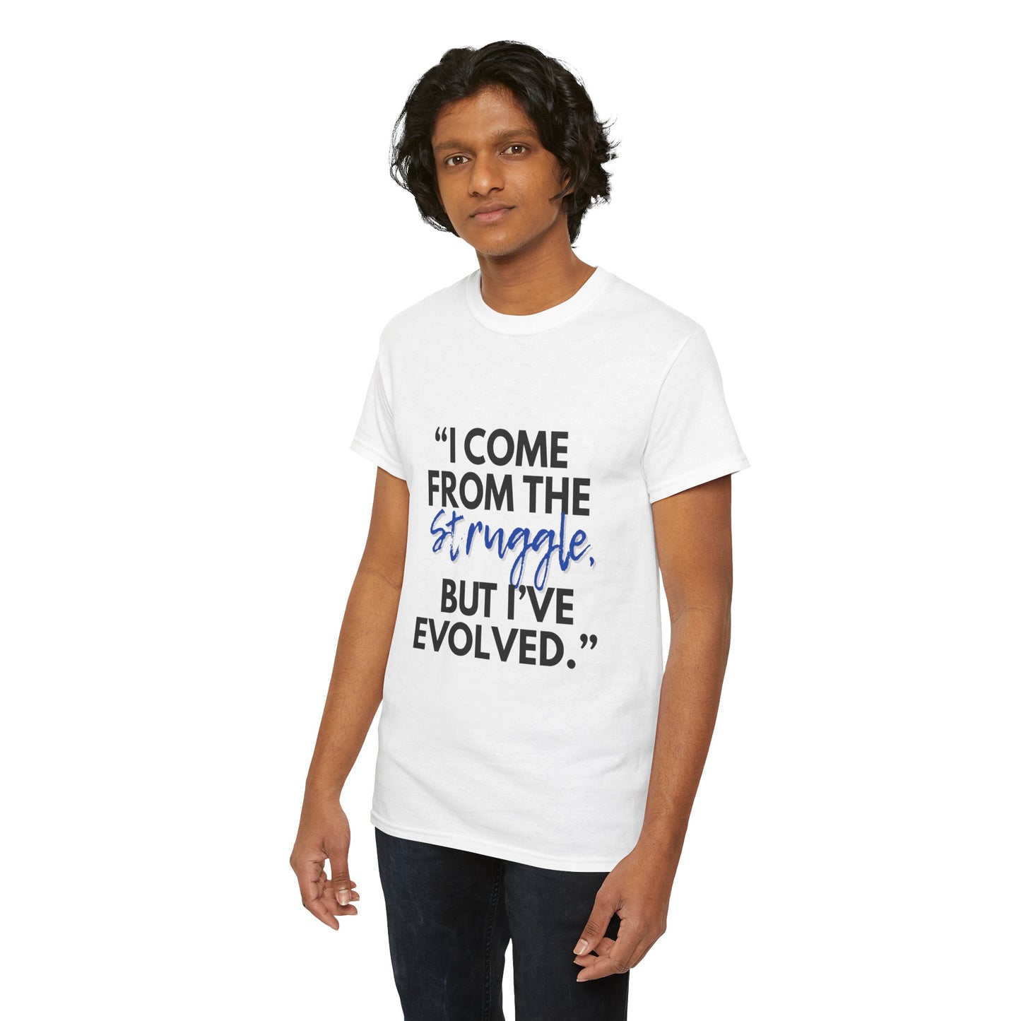 Evolved Unisex Heavy Cotton Tee – Struggle to Strength Inspirational Quote Shirt