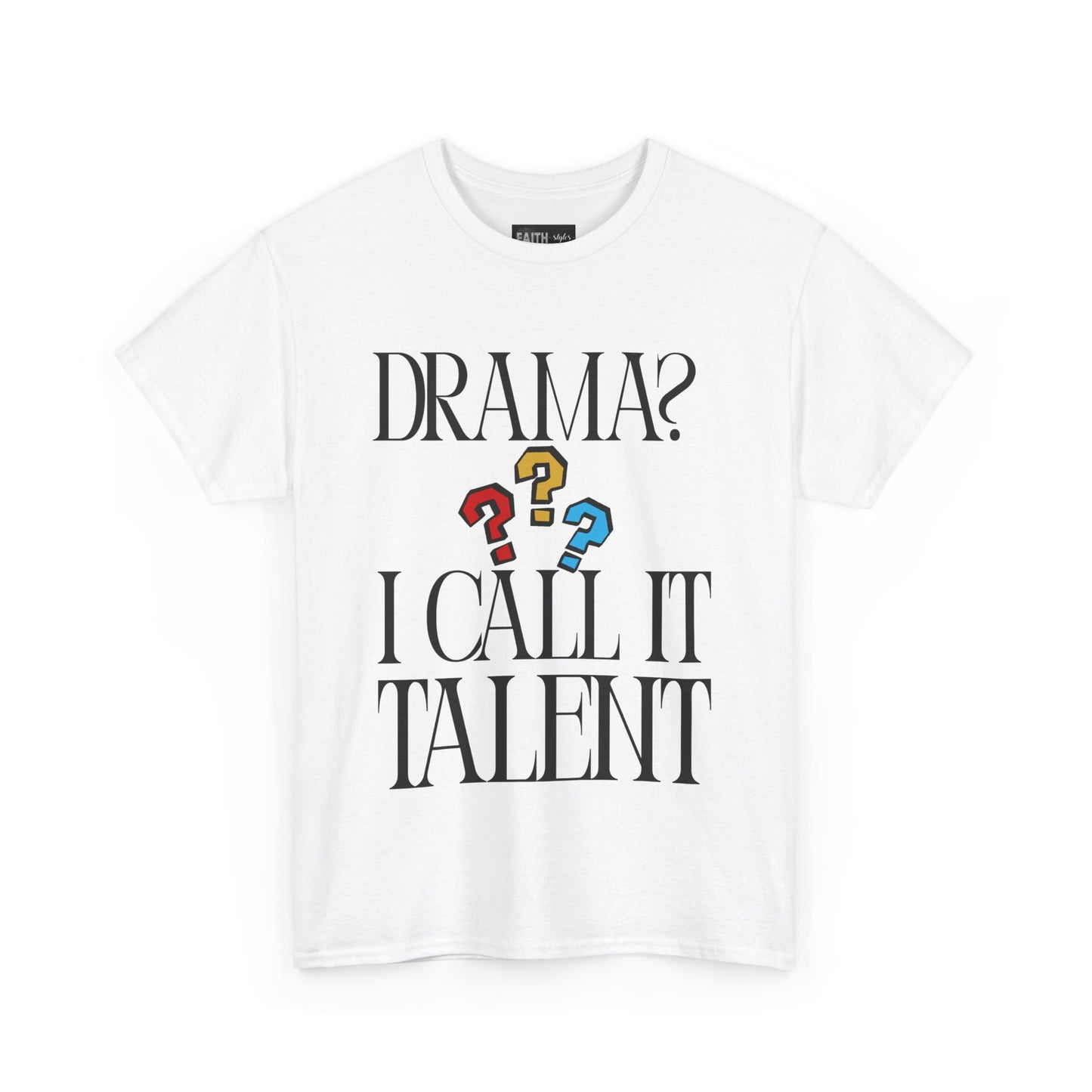 Drama Talent Unisex Heavy Cotton Tee, Funny Graphic Tee, Gift for Actors, Quirky Tee for Drama Lovers, Casual Wear, Gift for Friends