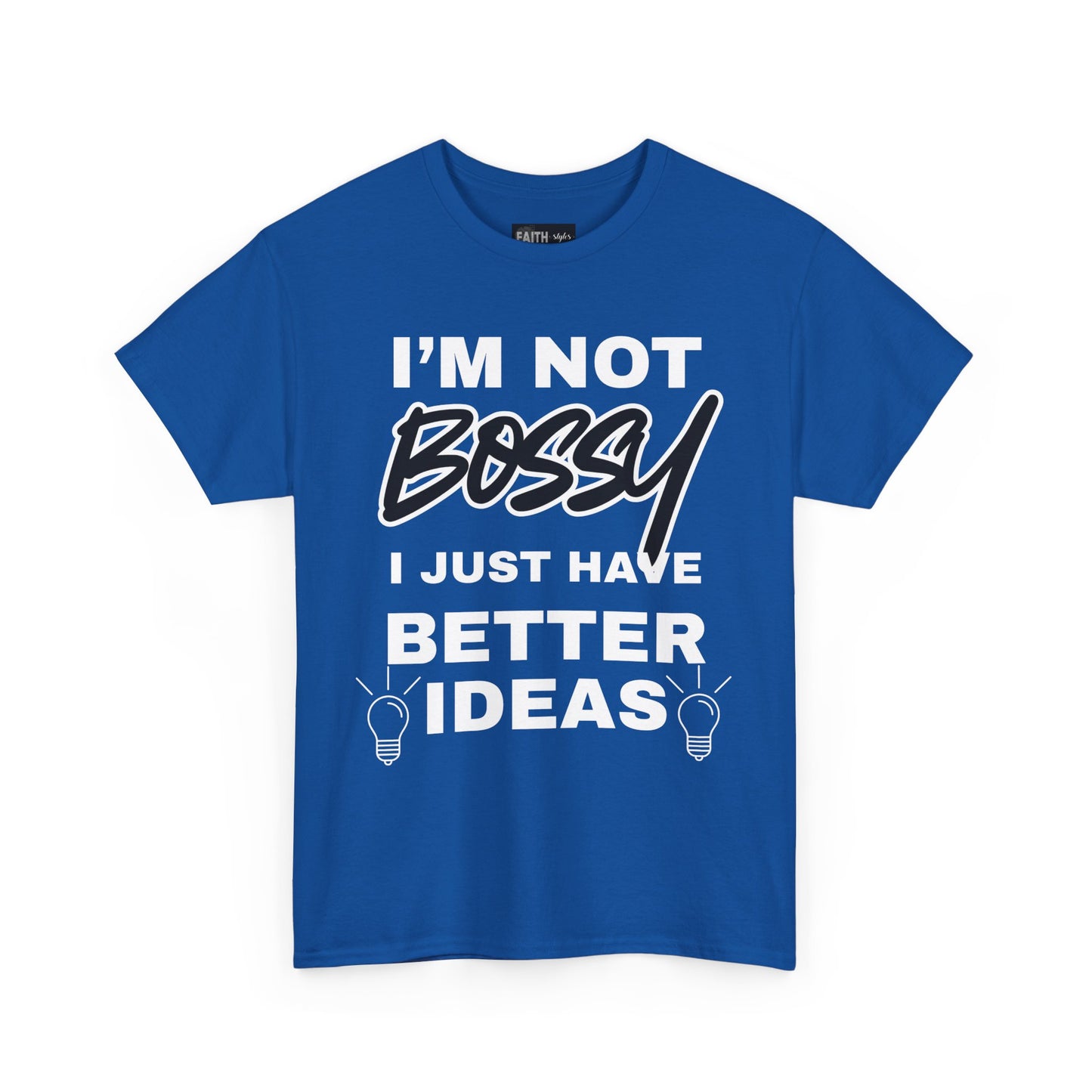 Funny Unisex Heavy Cotton Tee - I'm Not Bossy, Gift for Her, Empowerment Shirt, Casual Wear, Friendship Gift, Birthday Present