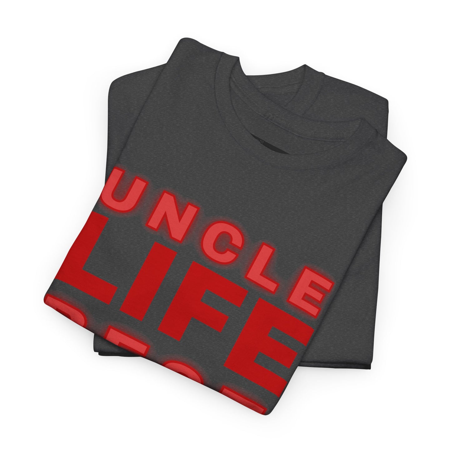 Uncle Life Best Life Tee | Funny Uncle T-Shirt, Gift for Uncle, Family Reunion Shirt, Birthday Gift, Casual Wear