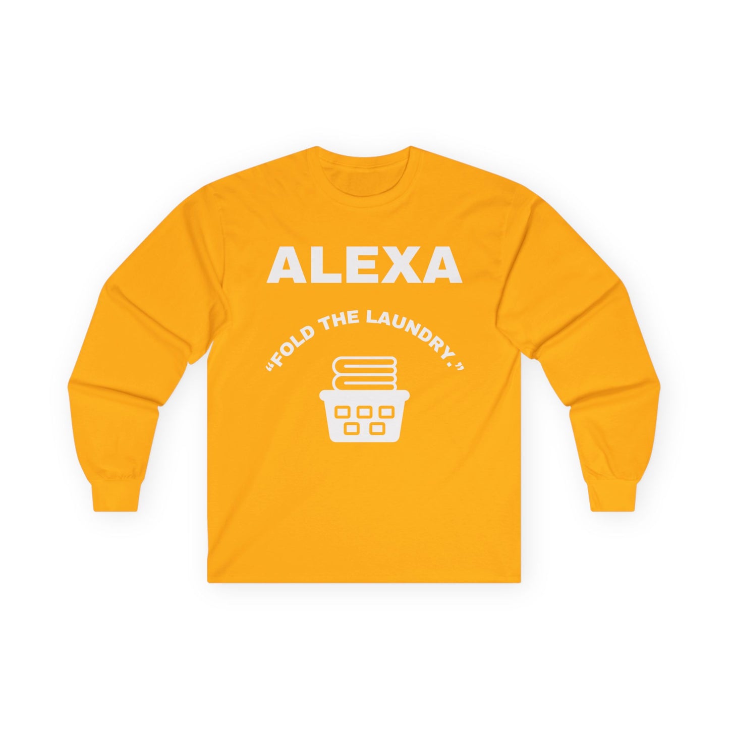 Funny Laundry Long Sleeve Tee, Gift for Mom, Birthday Gift, Homeowner Shirt, Casual Wear, Laundry Humor Tee, Daily Use