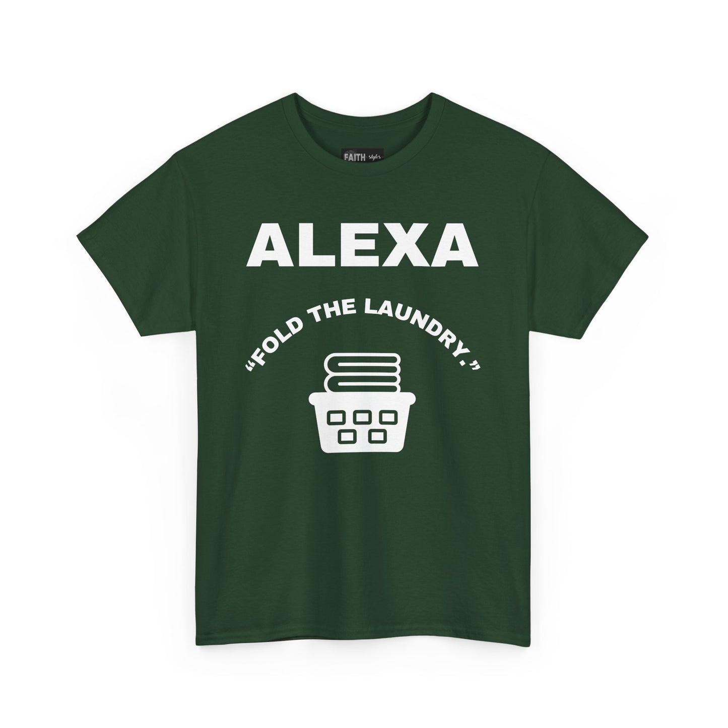Funny Laundry T-Shirt, Humor Tee, Gift for Mom, Funny Housework Shirt, Unisex Cotton Tee, Alexa Joke Shirt
